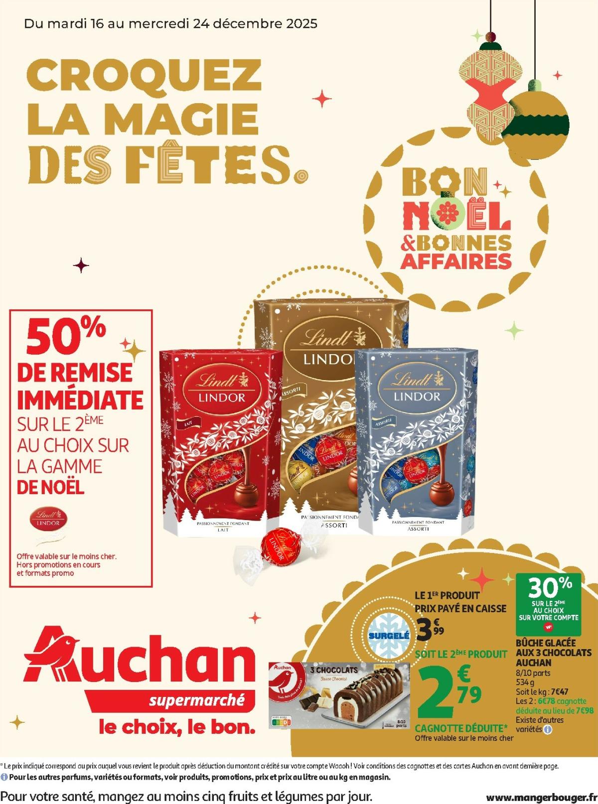 Catalogue Auchan Supermarché - Croquez la magie des fêtes valable du 16/12 au 24/12