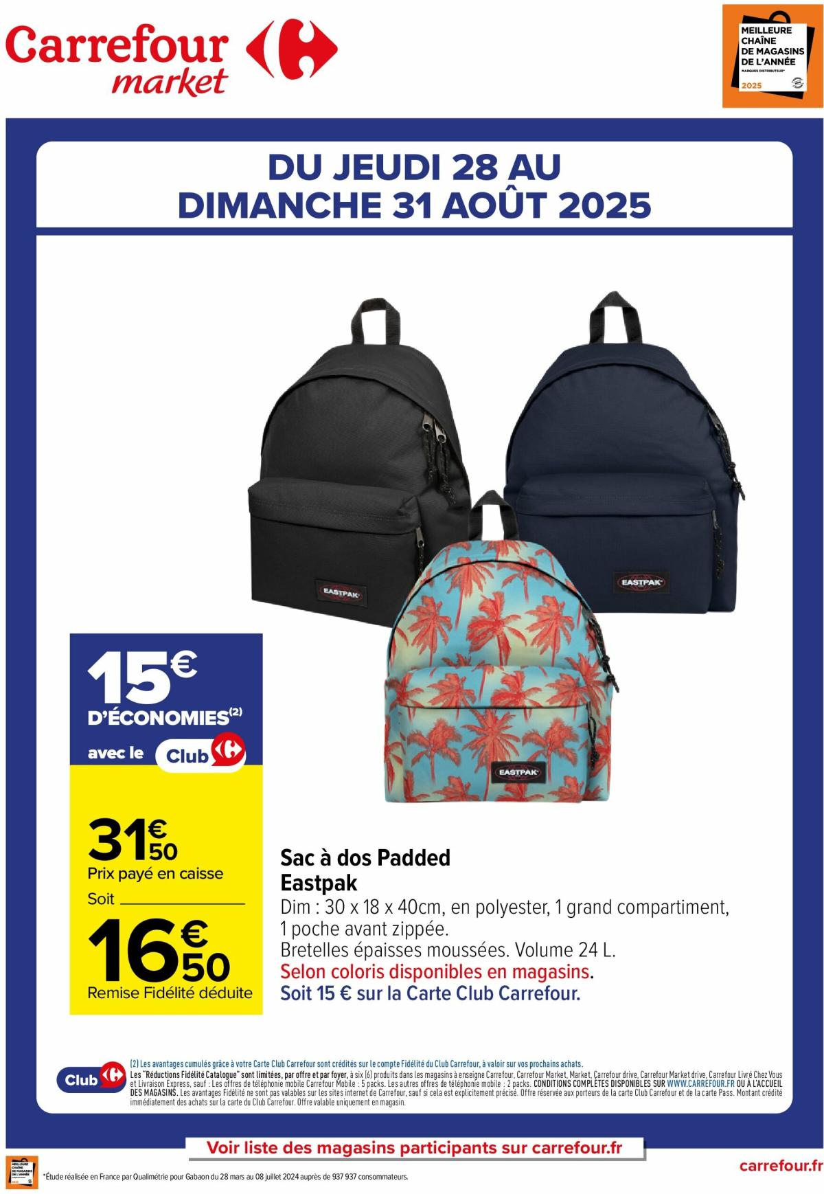 Catalogue Carrefour Market - Sac Eastpak valable du 28/08 au 31/08