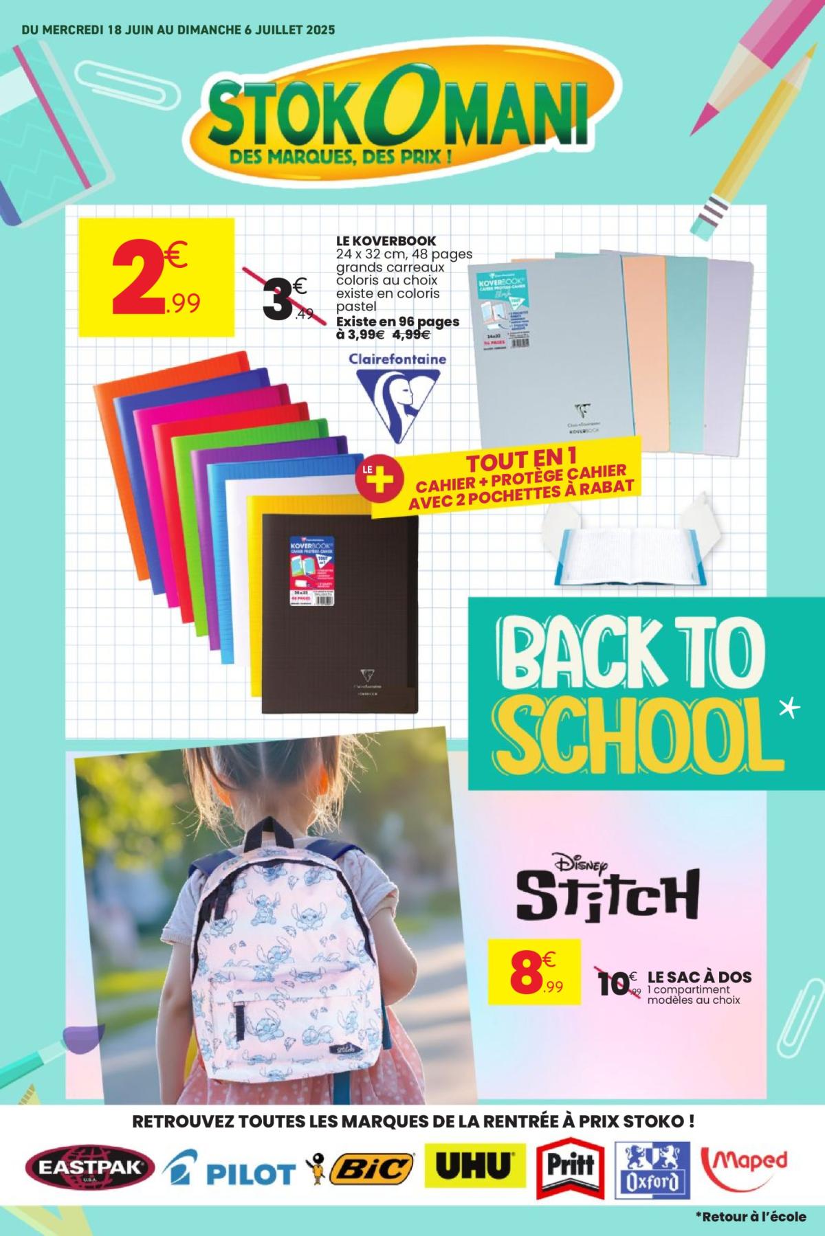 Catalogue Stokomani - Back to School valable du 18/06 au 06/07