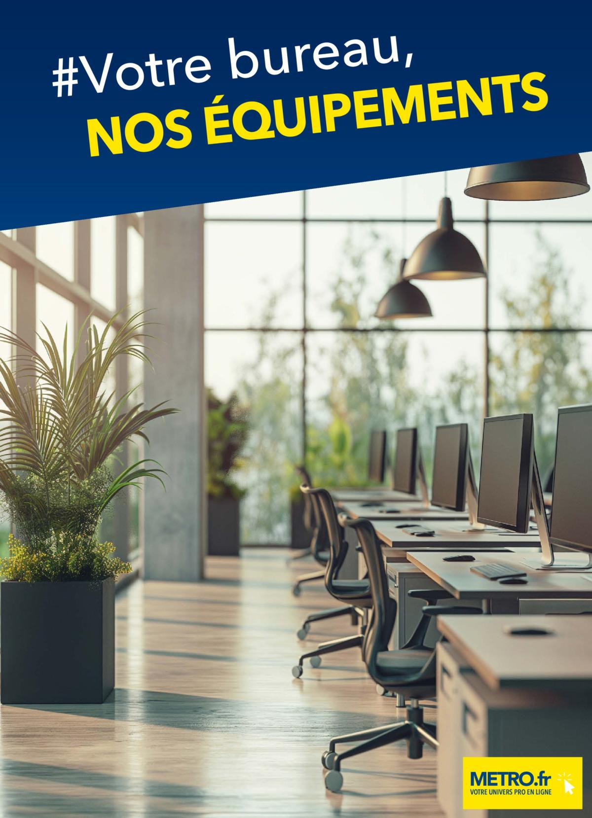 Catalogue Metro - Tout pour votre Bureau valable du 23/05 au 31/12
