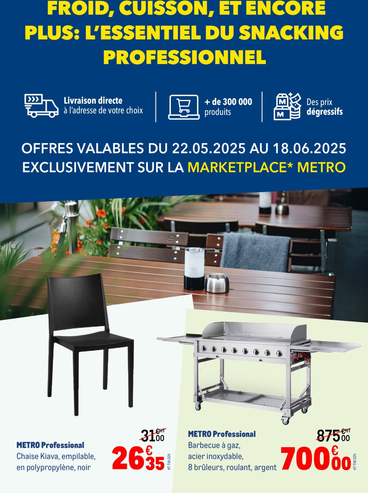Catalogue Metro - Sélection Promos valable du 22/05 au 18/06