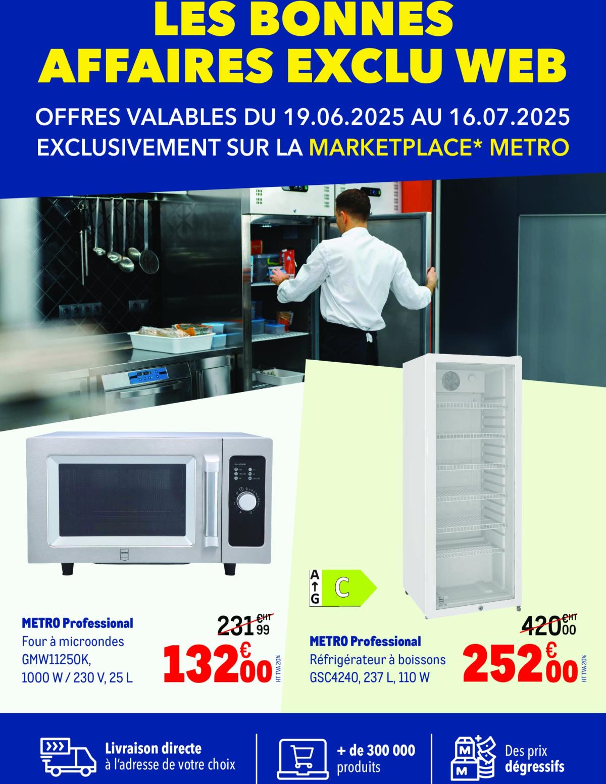Catalogue Metro - Les Bonnes Affaires valable du 19/06 au 16/07