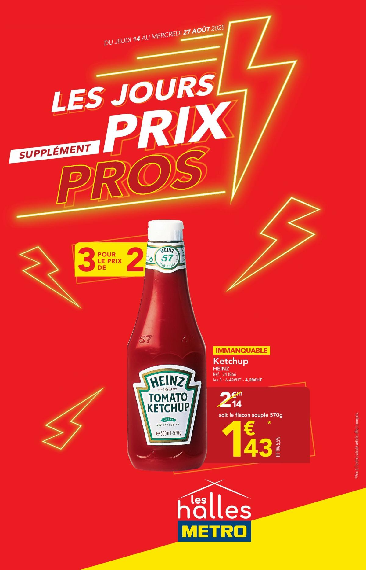 Catalogue Metro - Les Jours Prix Pros Supplément valable du 14/08 au 27/08