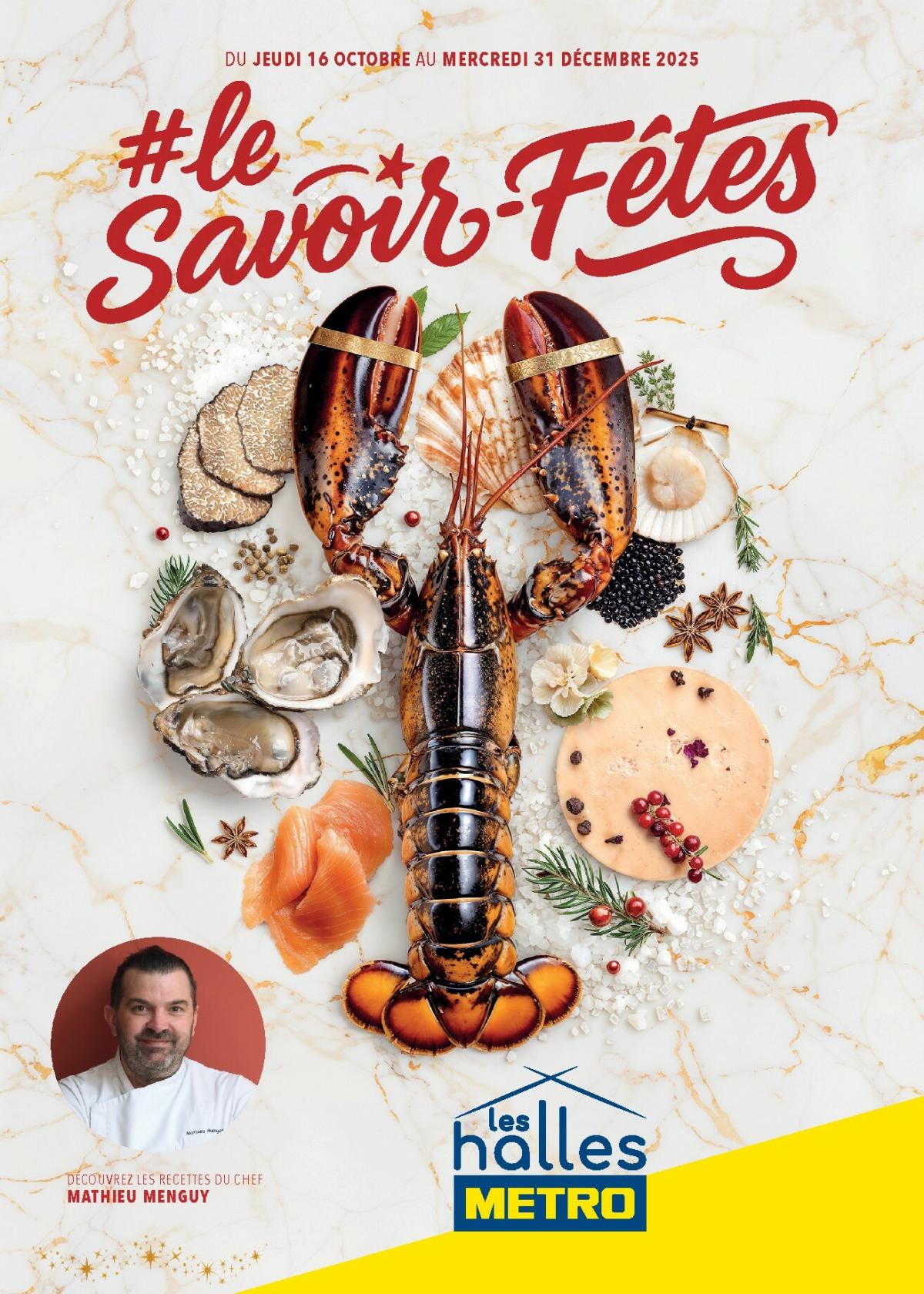 Catalogue Metro - Le Savoir-Fetes valable du 16/10 au 31/12