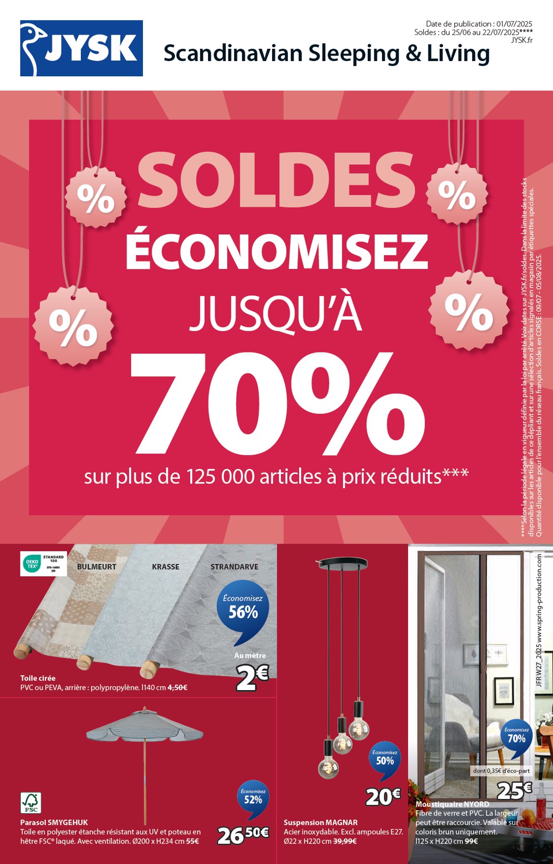 Catalogue JYSK - Offres exceptionnelles valable du 25/06 au 22/07