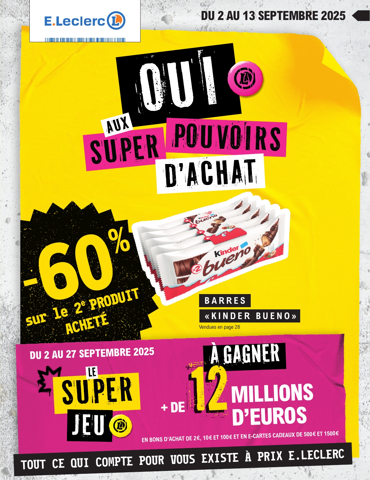 Catalogue E.Leclerc - Super Pouvoirs d'Achat valable du 02/09 au 13/09