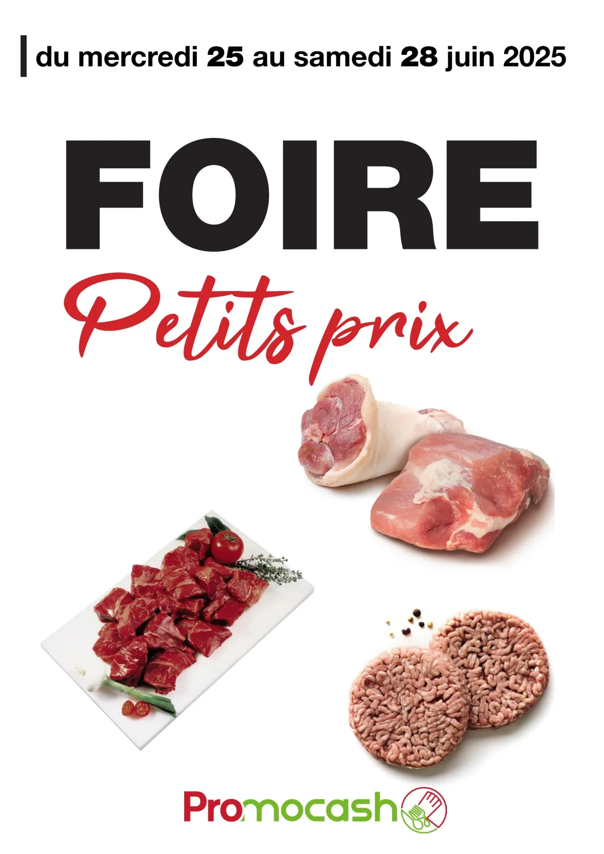 Catalogue Promocash - Foire Petits prix valable du 25/06 au 28/06