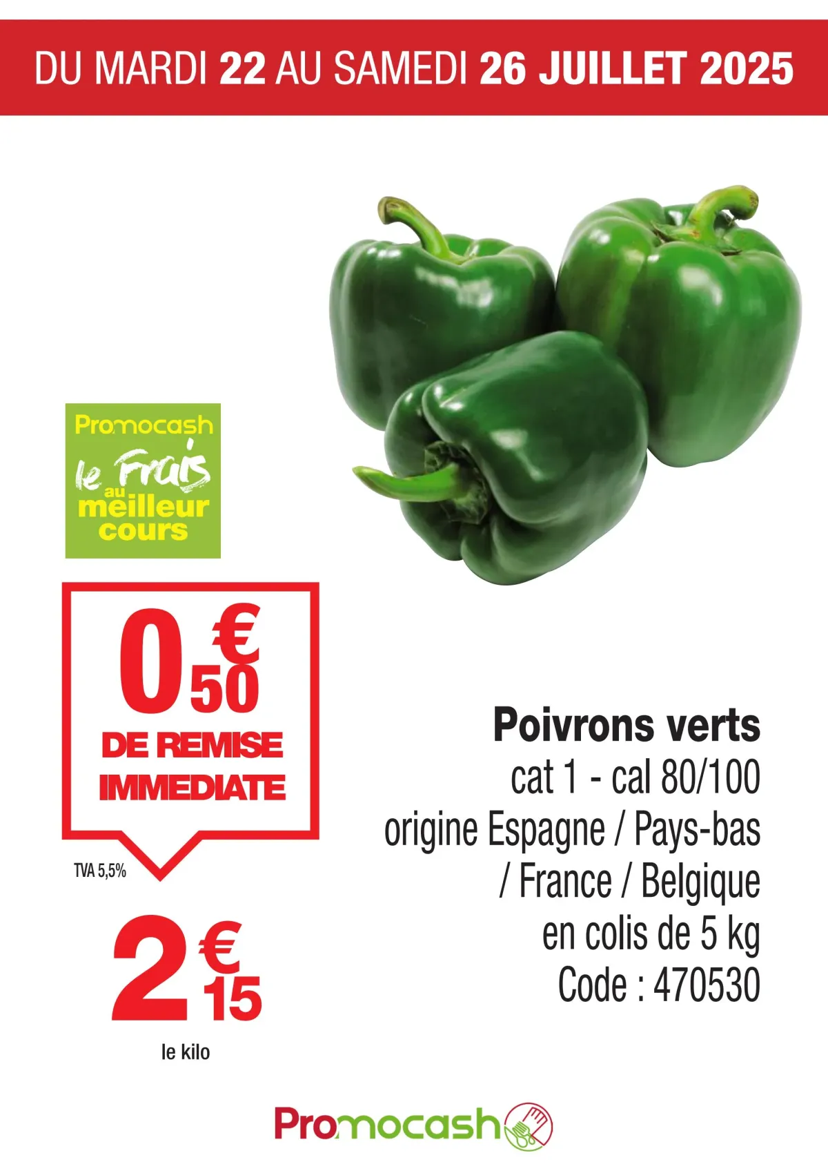 Catalogue Promocash - Poivrons verts valable du 22/07 au 26/07