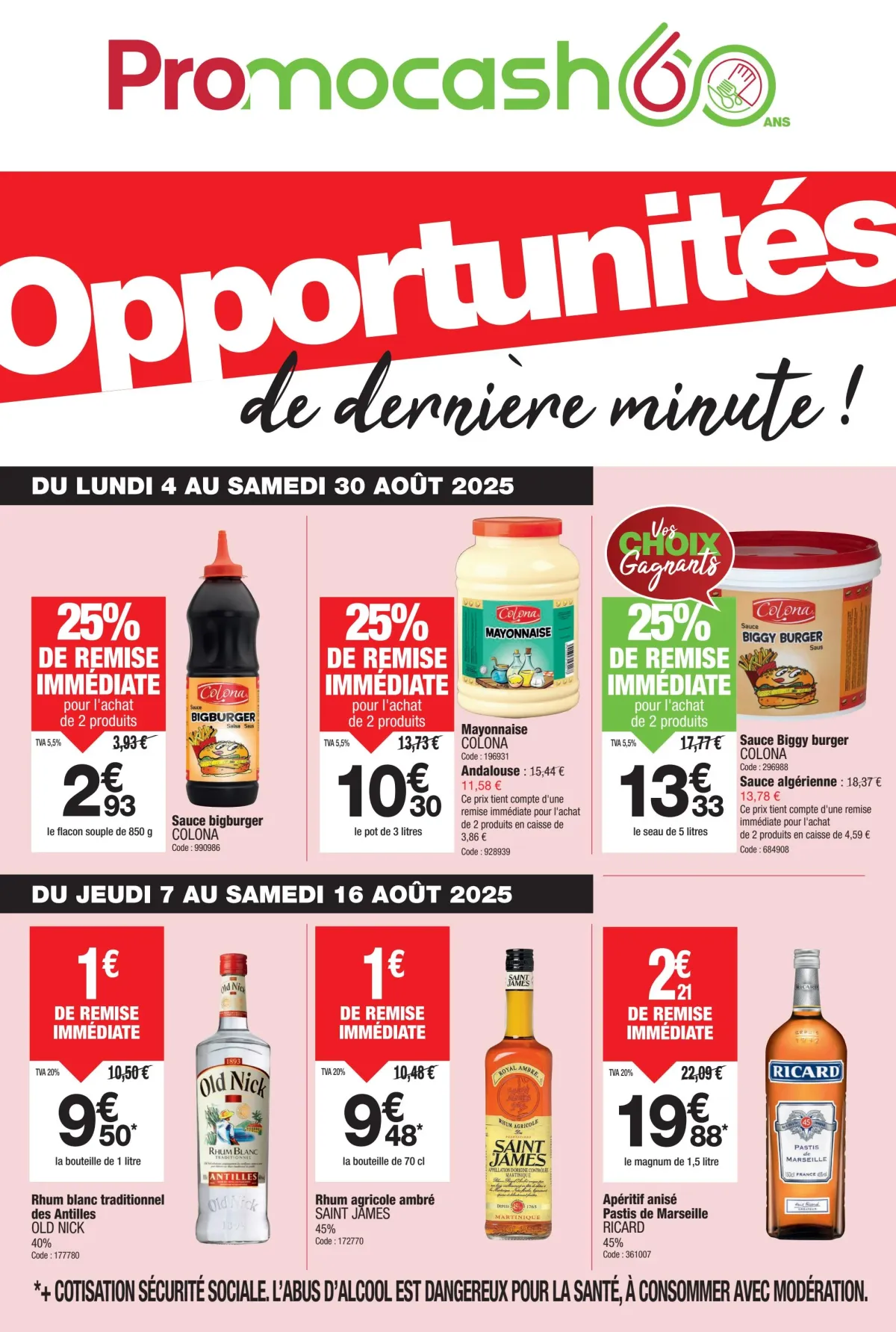 Catalogue Promocash - Opportunités de derniére minute valable du 04/08 au 30/08