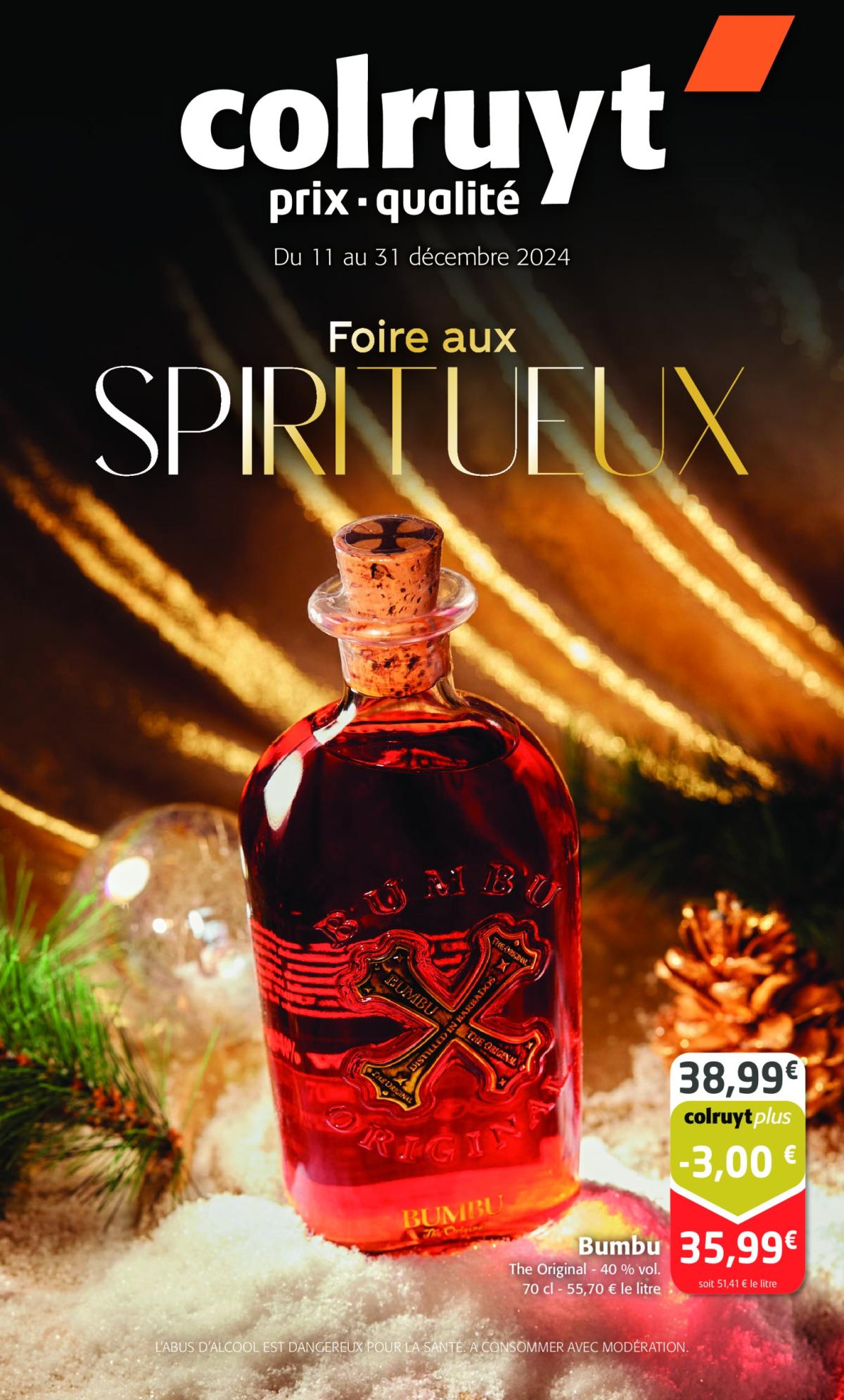 Catalogue Colruyt - Foire aux Spiritueux valable dès 11/12 - 31/12