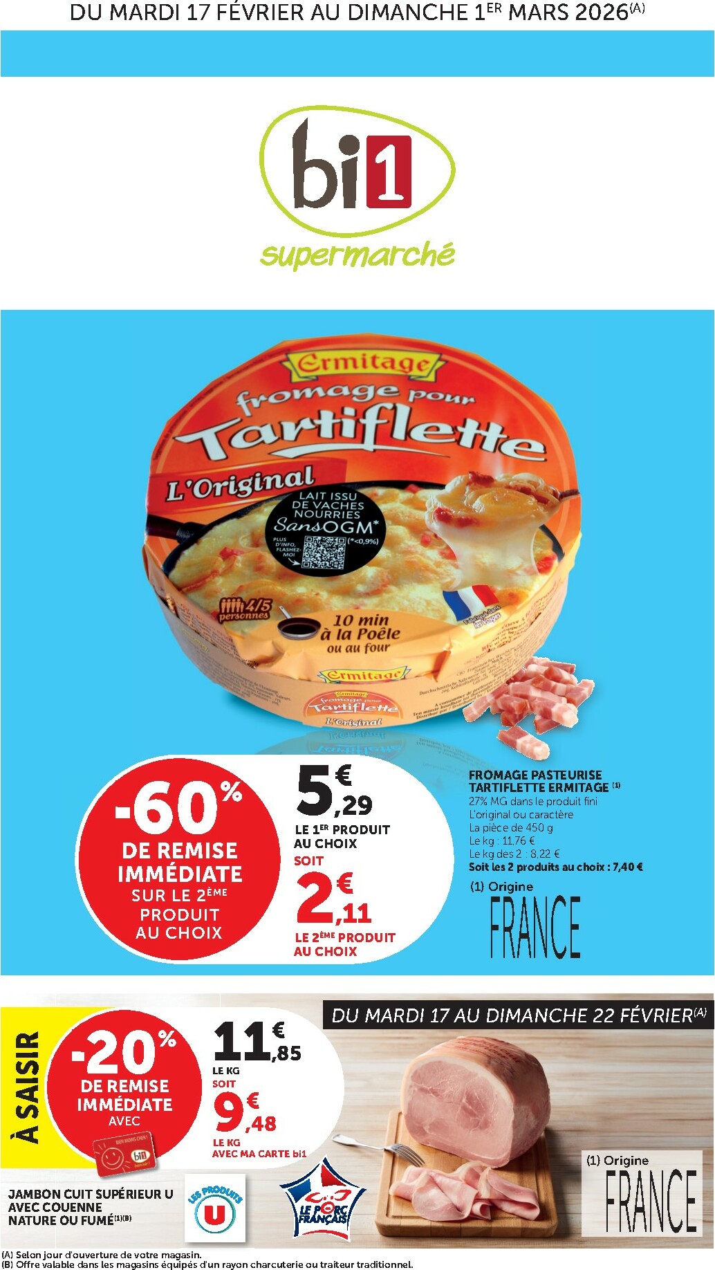 Catalogue Bi1 Supermarché valable du 17/02/2026 au 01/03/2026