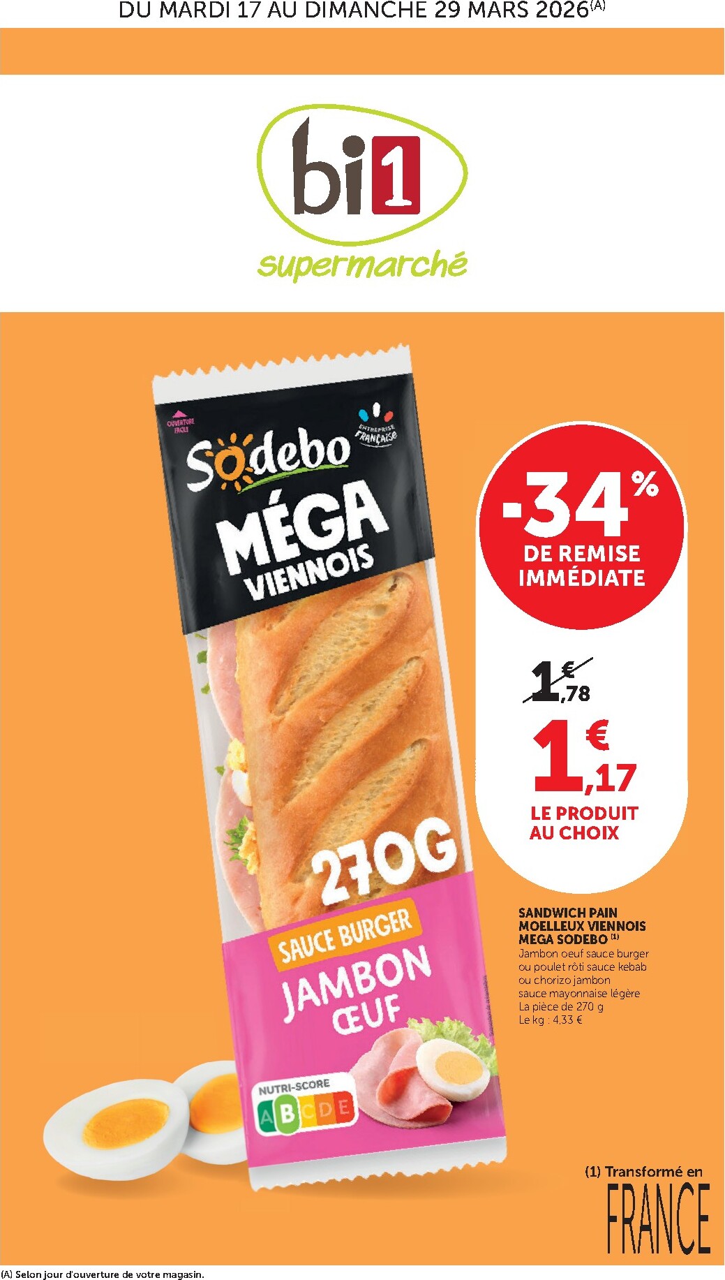 Catalogue Bi1 Supermarché - Chaource, Voujeaucourt, Lavans-les-Saint-Claude, Salins-les-Bains, La Pacaudière, Lormes, Saint-Pierre-le-Moûtier, La Clayette, Louhans, Verdun-sur-le-Doubs, Ancy-le-Franc, Bléneau valable du 17/03/2026 au 29/03/2026