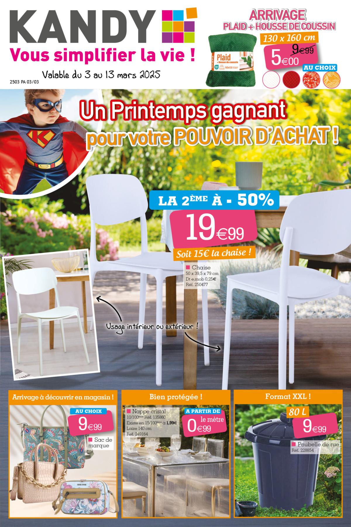 Catalogue Kandy - Un Printemps gagnant pour votre Pouvoir d'achat valable dès 03/03 - 13/03