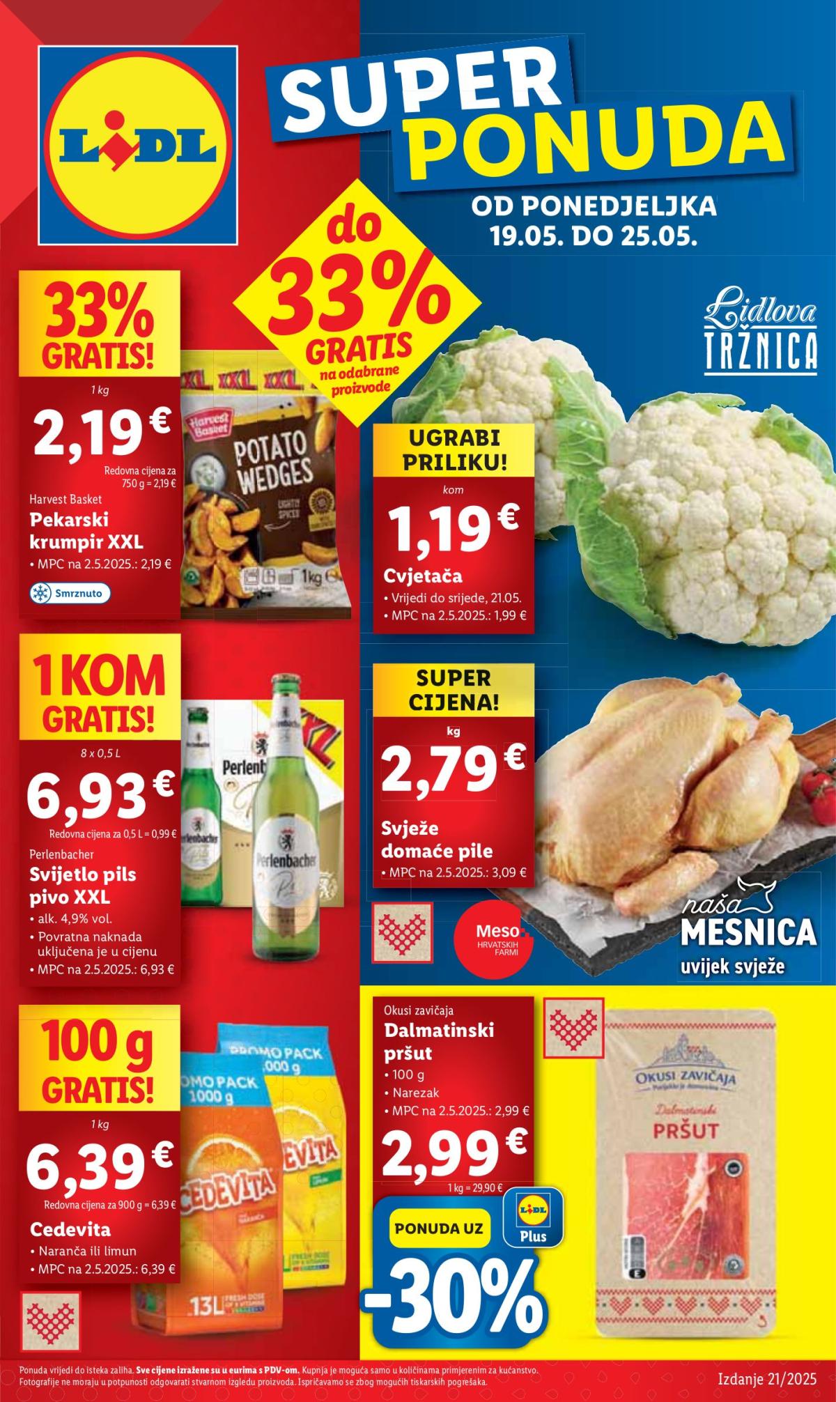 Prelistajte ovaj Lidl katalog, vrijedi od 19.05. do 25.05.