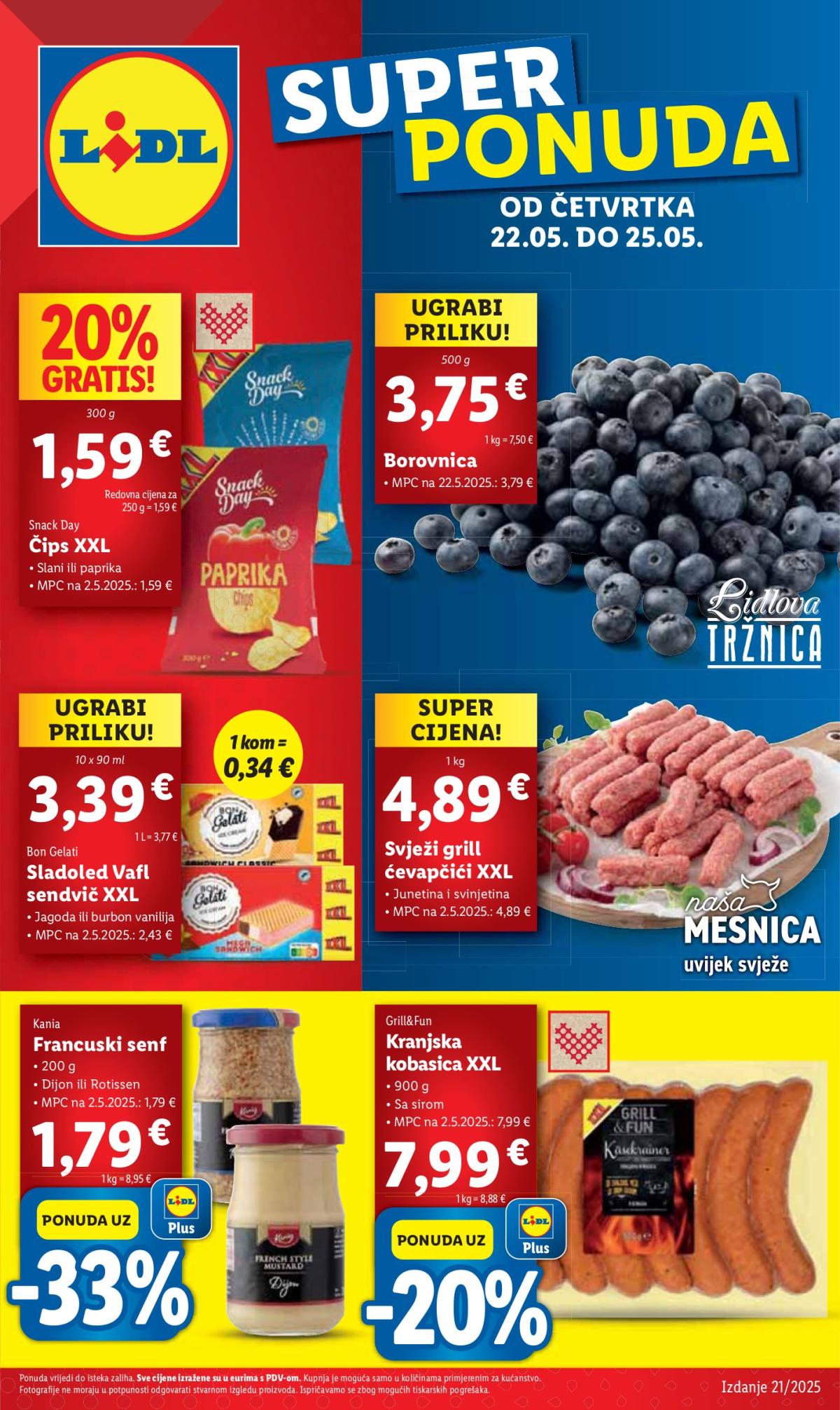 Prelistajte ovaj Lidl katalog, vrijedi od 22.05. do 25.05.