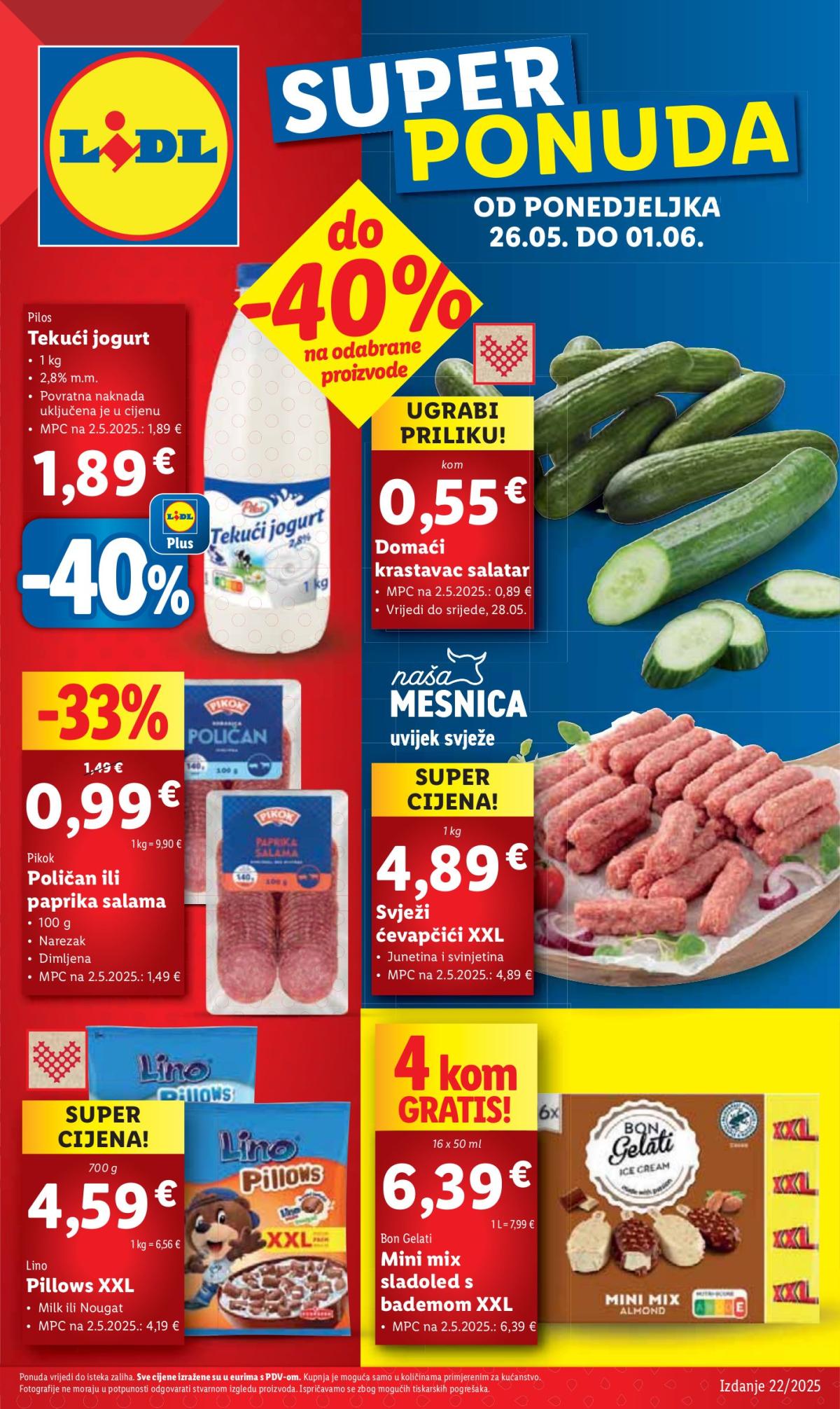 Prelistajte ovaj Lidl katalog, vrijedi od 26.05. do 01.06.