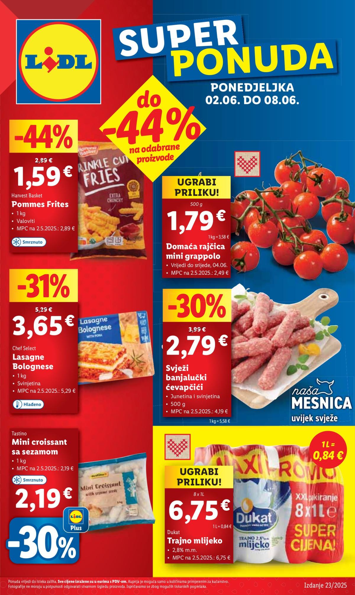 Prelistajte ovaj Lidl katalog, vrijedi od 02.06. do 08.06.