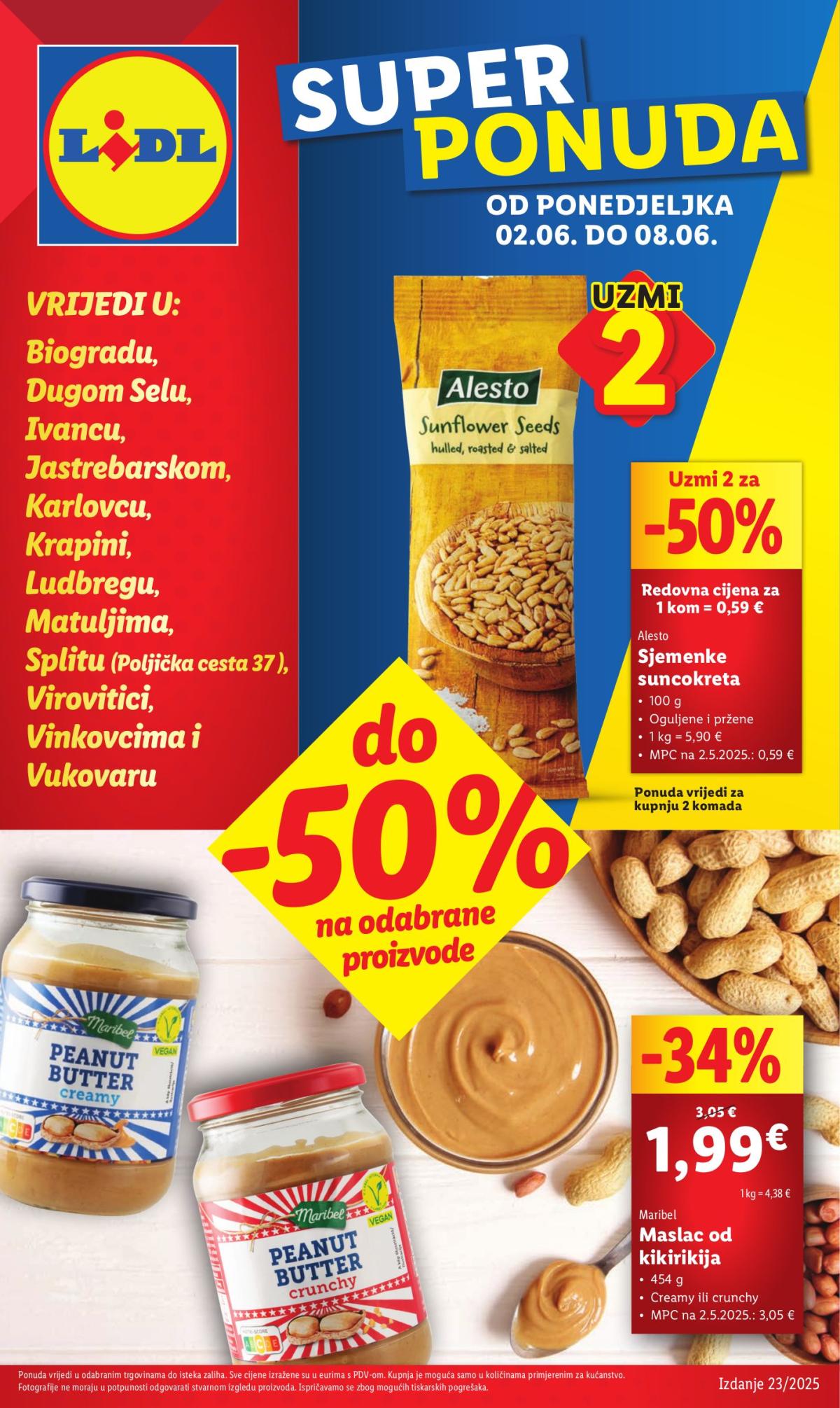 Prelistajte katalog Lidl Super ponuda, vrijedi od 02.06. do 08.06.