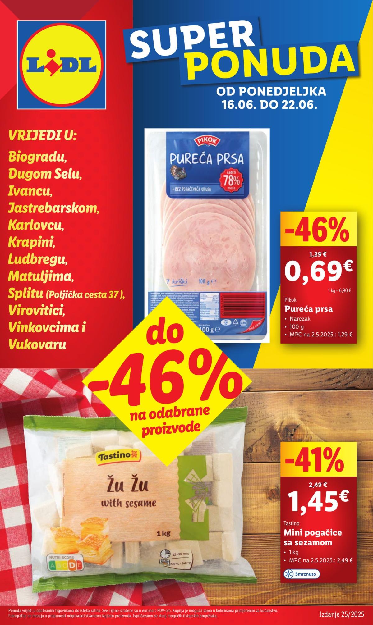 Prelistajte katalog Lidl - Super Ponuda, vrijedi od 16.06. do 22.06.