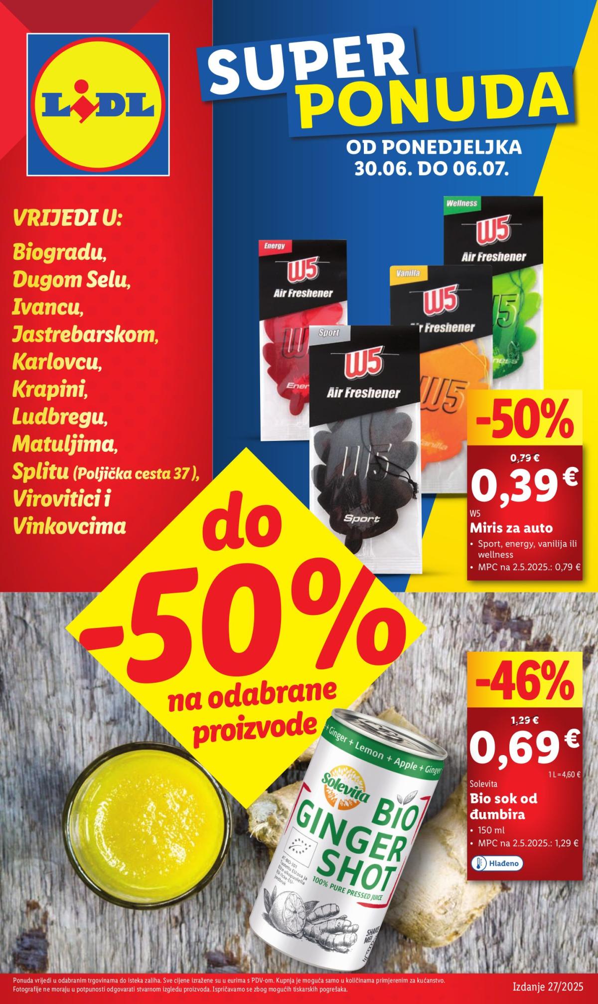 Prelistajte katalog Lidl - Super Ponuda, vrijedi od 30.06. do 06.07.
