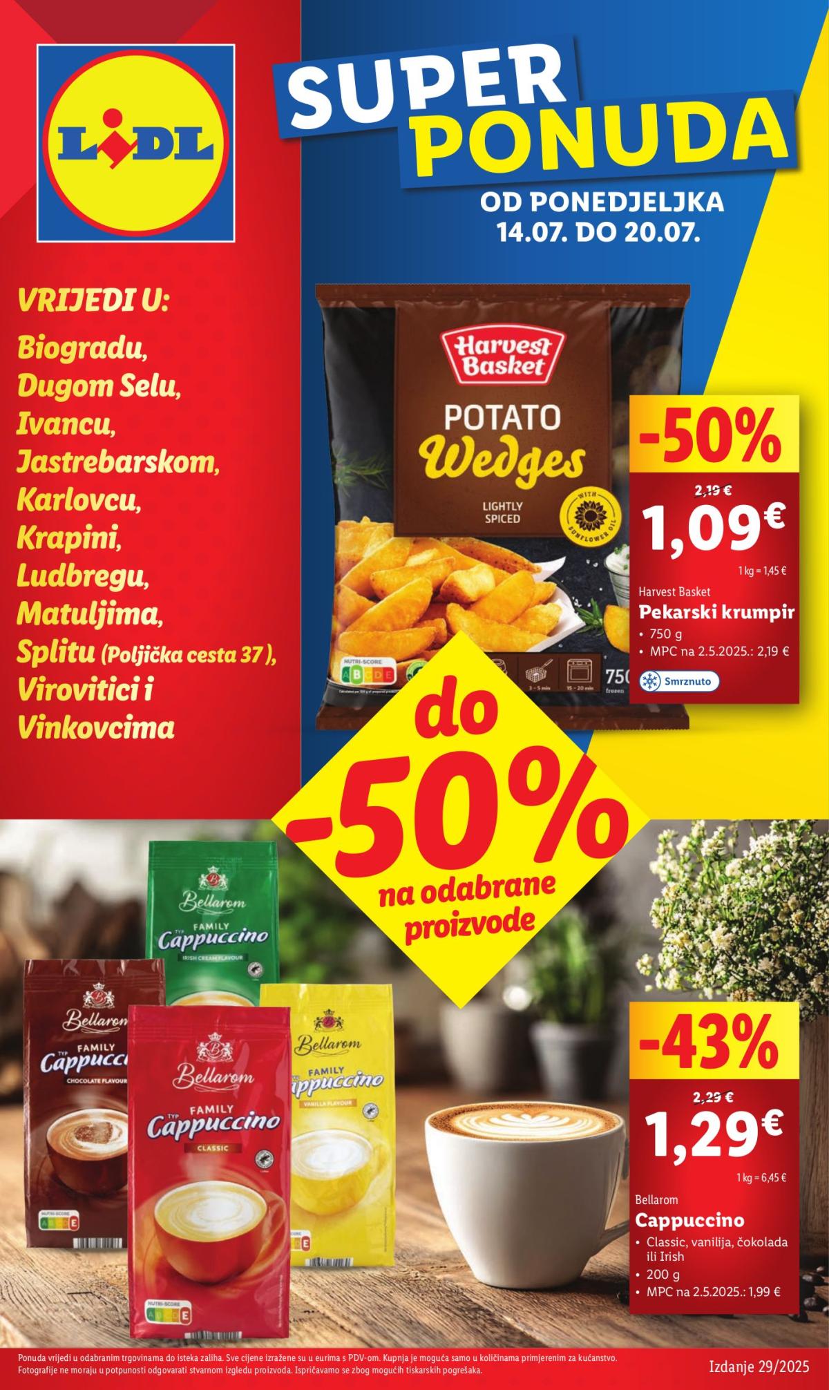 Prelistajte katalog Lidl - Super Ponuda, vrijedi od 14.07. do 20.07.