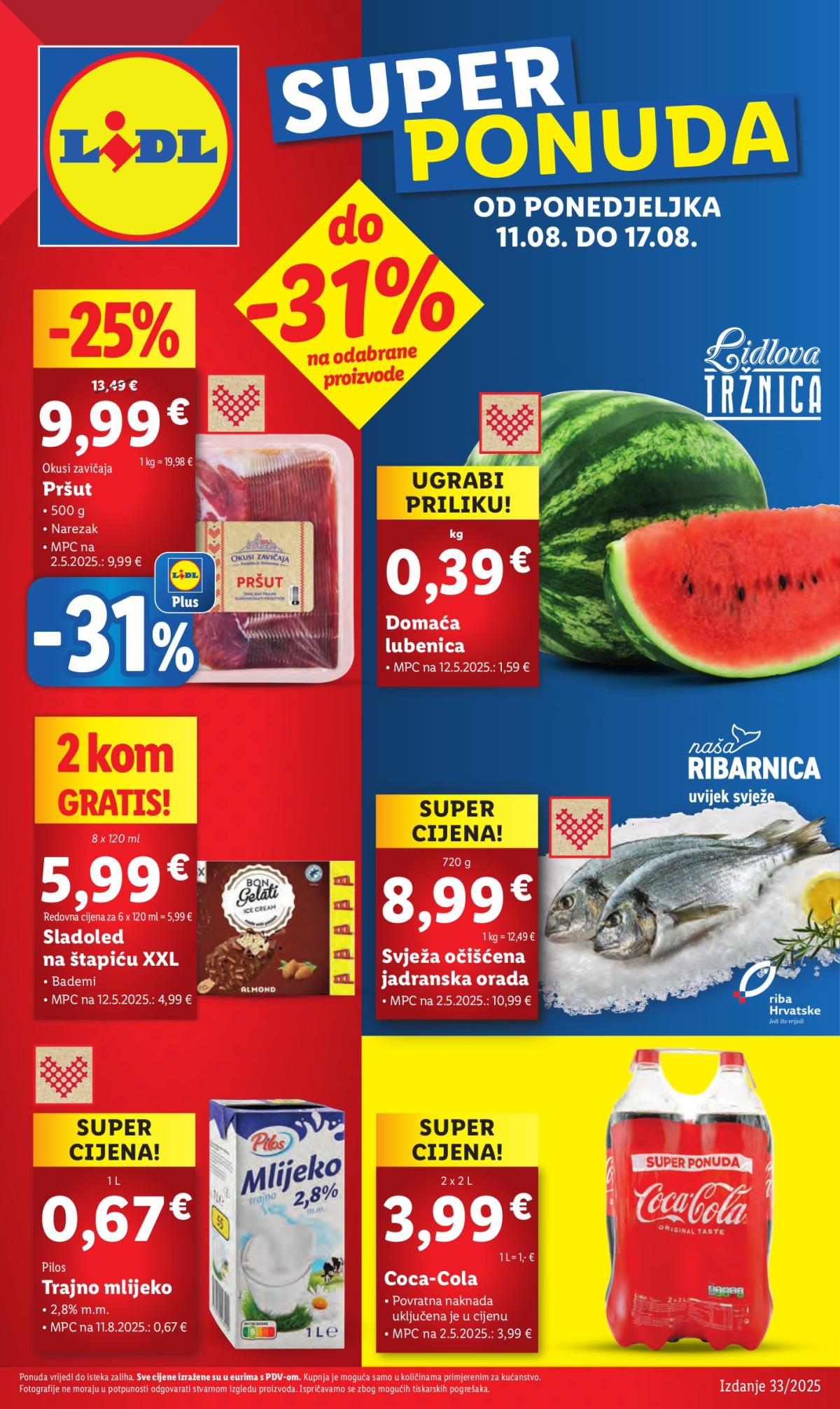 Prelistajte katalog Lidl, vrijedi od 11.08. do 17.08.