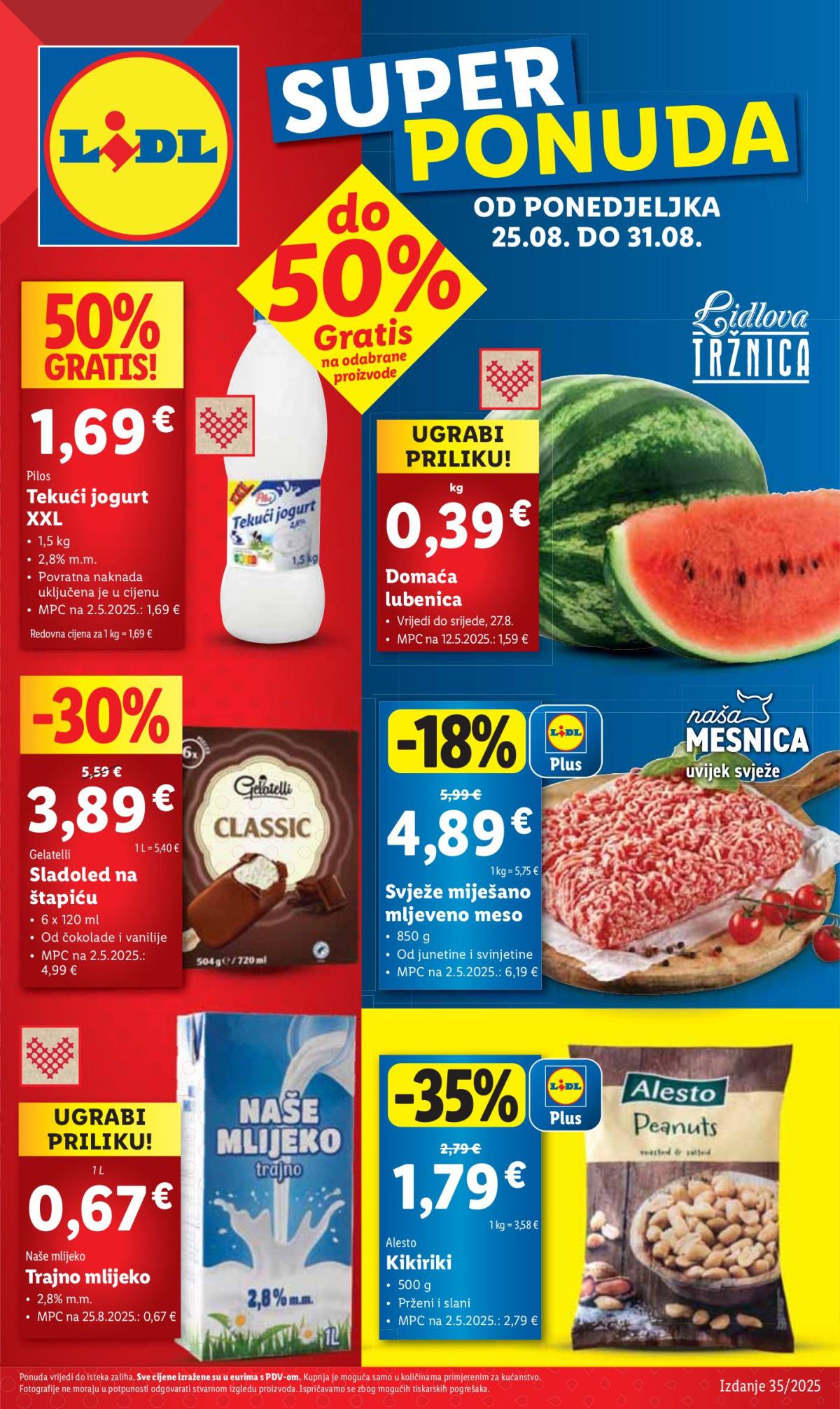 Prelistajte katalog Lidl, vrijedi od 25.08. do 31.08.