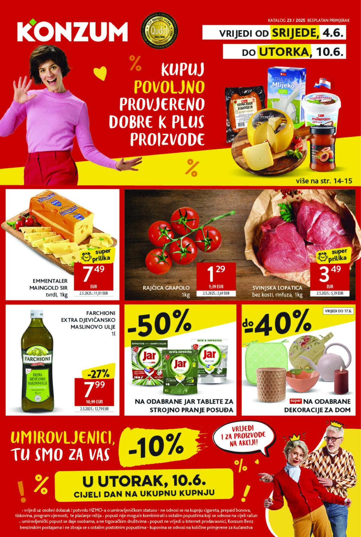 Prelistajte ovaj Konzum katalog, vrijedi od 04.06. do 12.06.