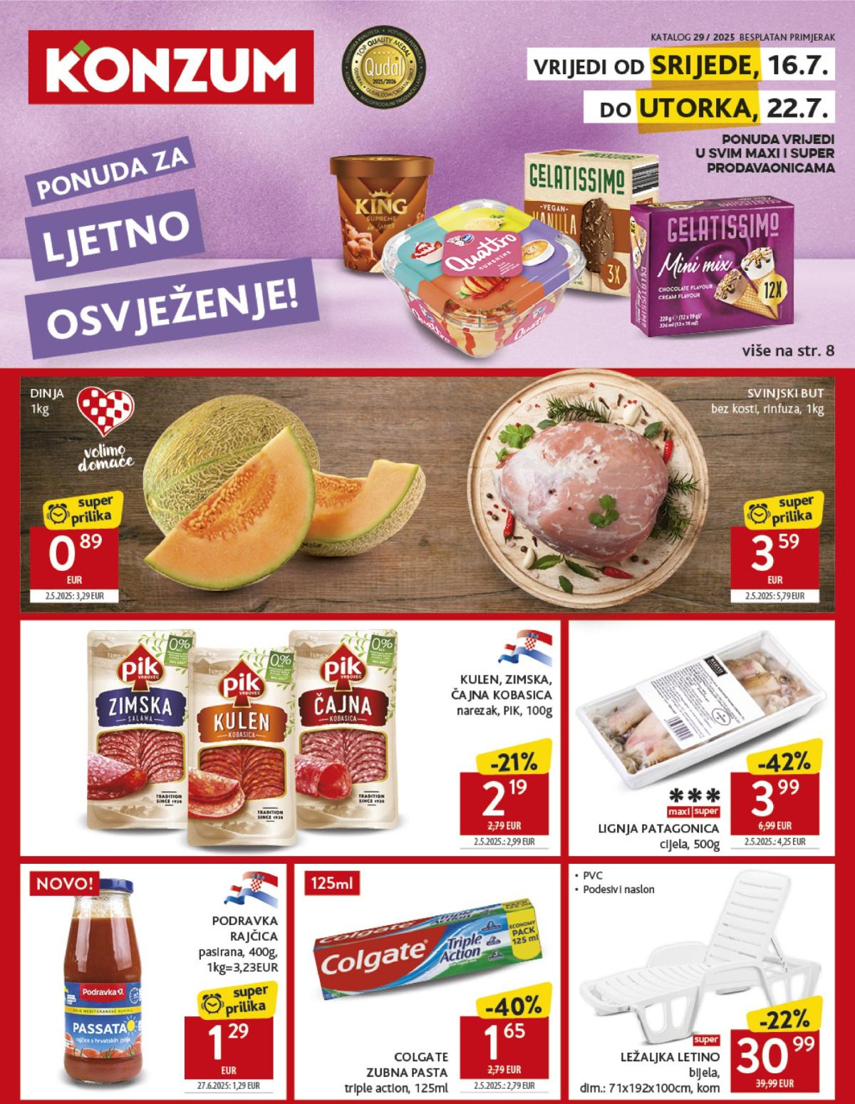 Prelistajte katalog Konzum, vrijedi od 16.07. do 22.07.