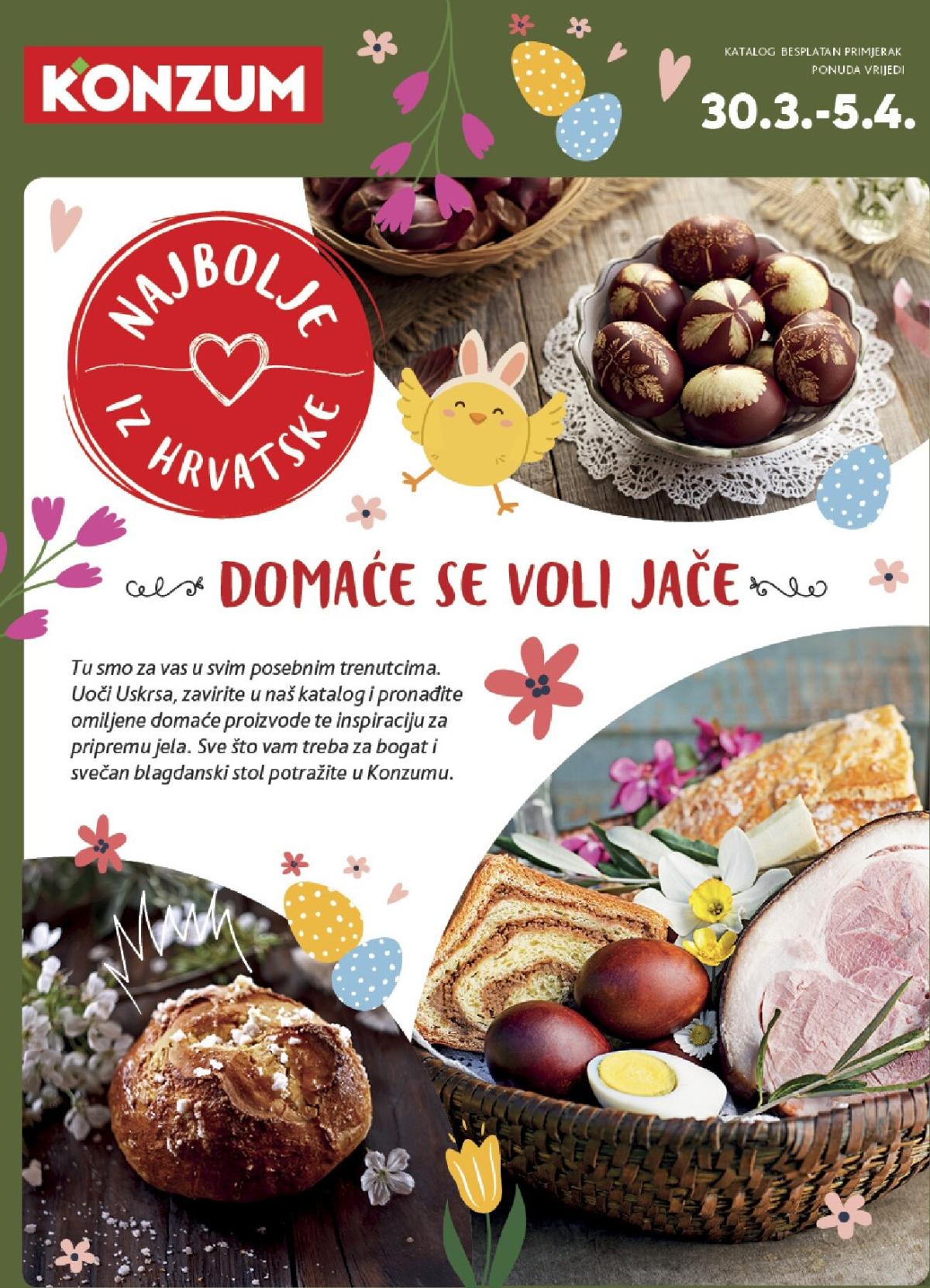 Prelistajte katalog Konzum - Najbolje iz Hrvatske, vrijedi od 30.03.2026 do 05.04.2026