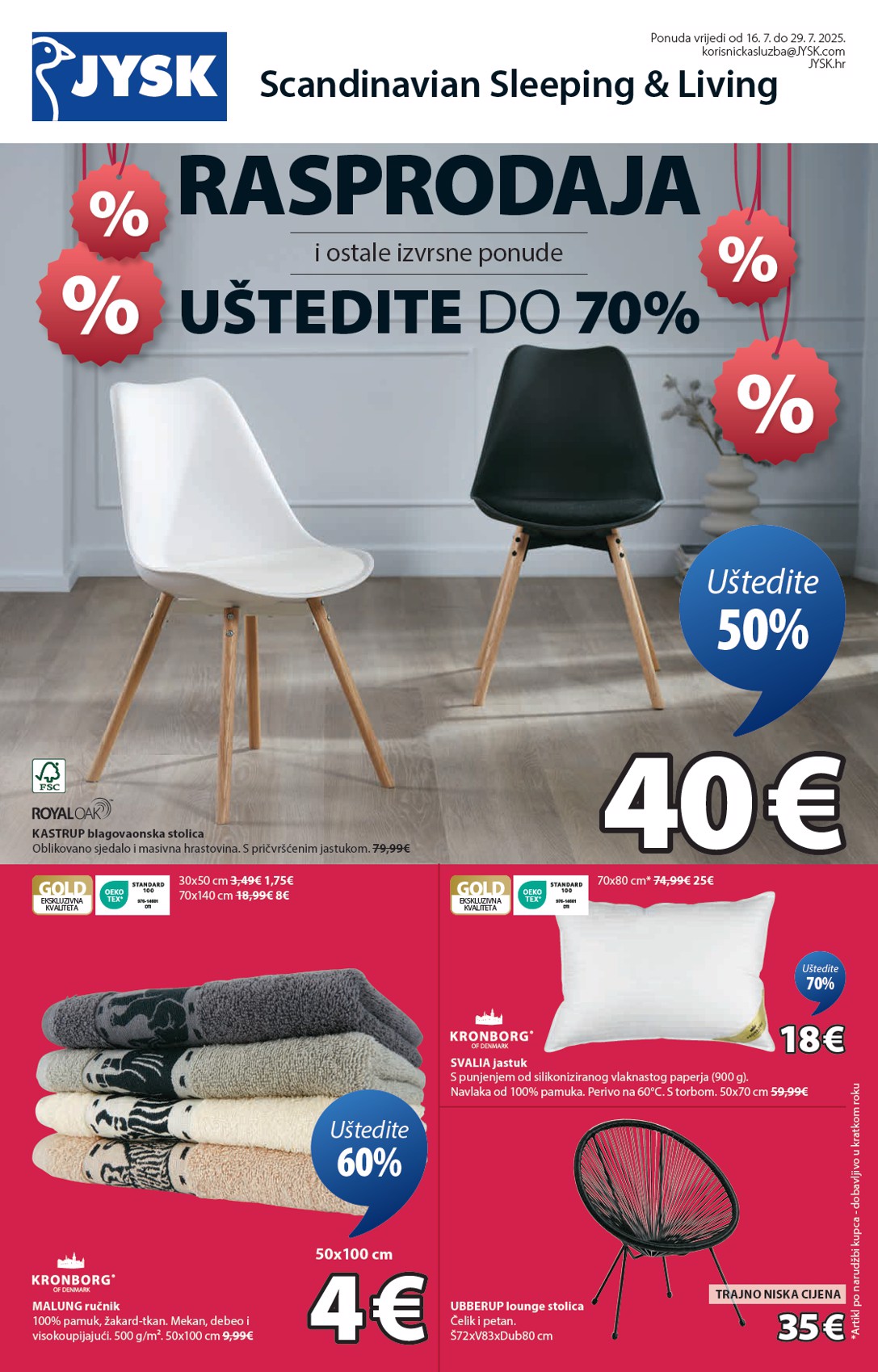 Prelistajte katalog JYSK, vrijedi od 16.07. do 29.07.