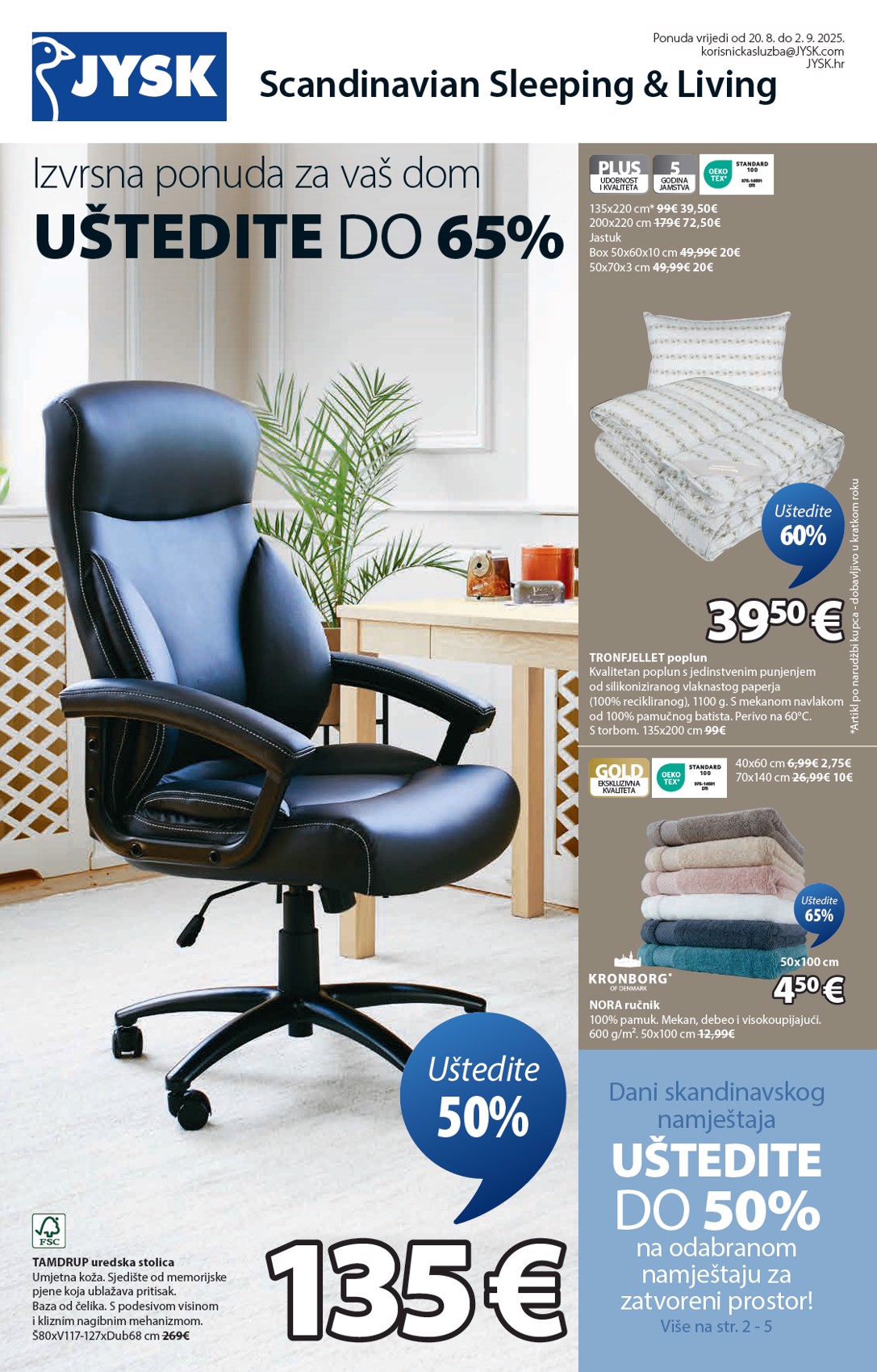 Prelistajte katalog JYSK, vrijedi od 20.08. do 02.09.