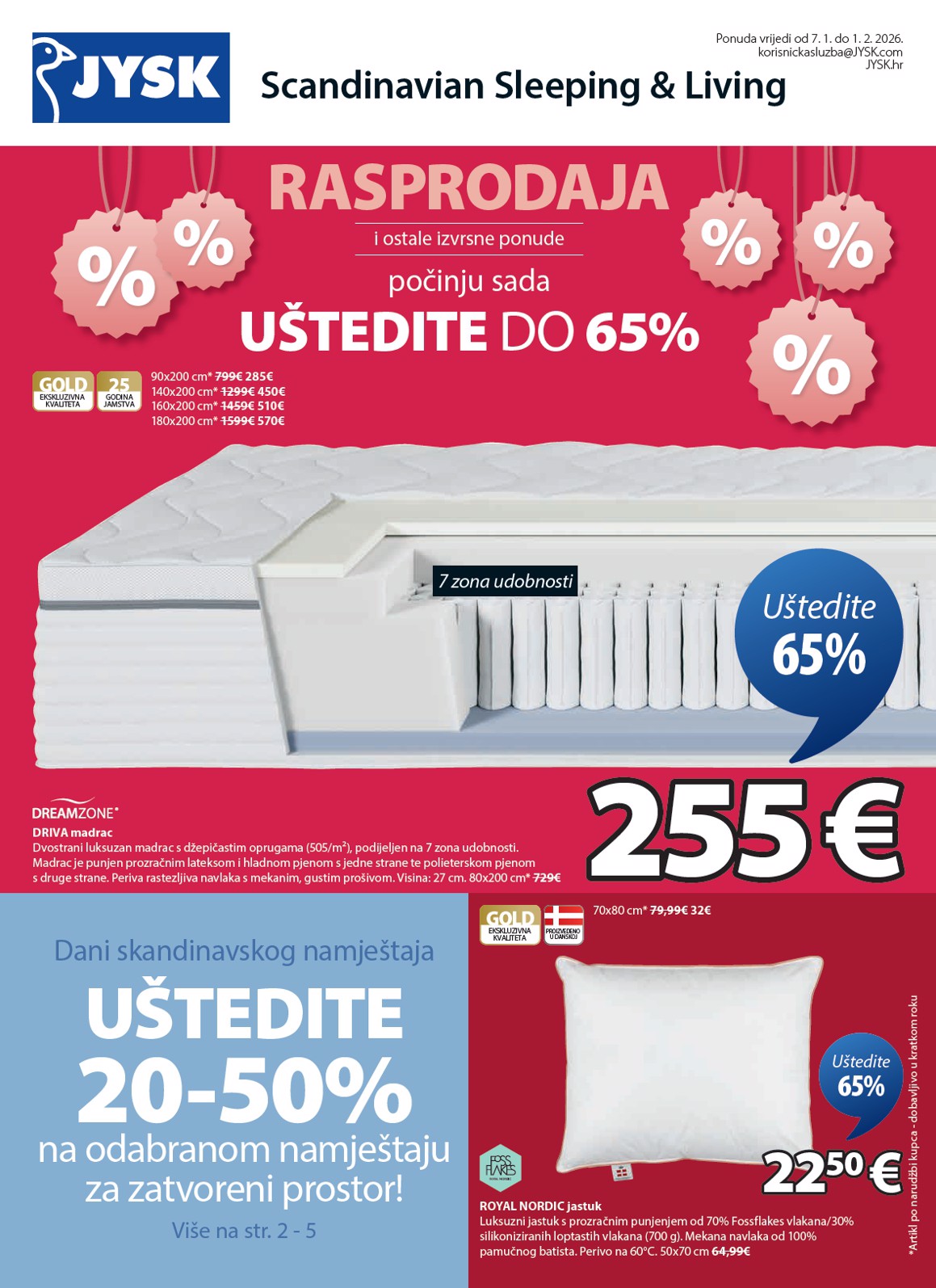 Prelistajte katalog JYSK, vrijedi od 07.01. do 01.02.