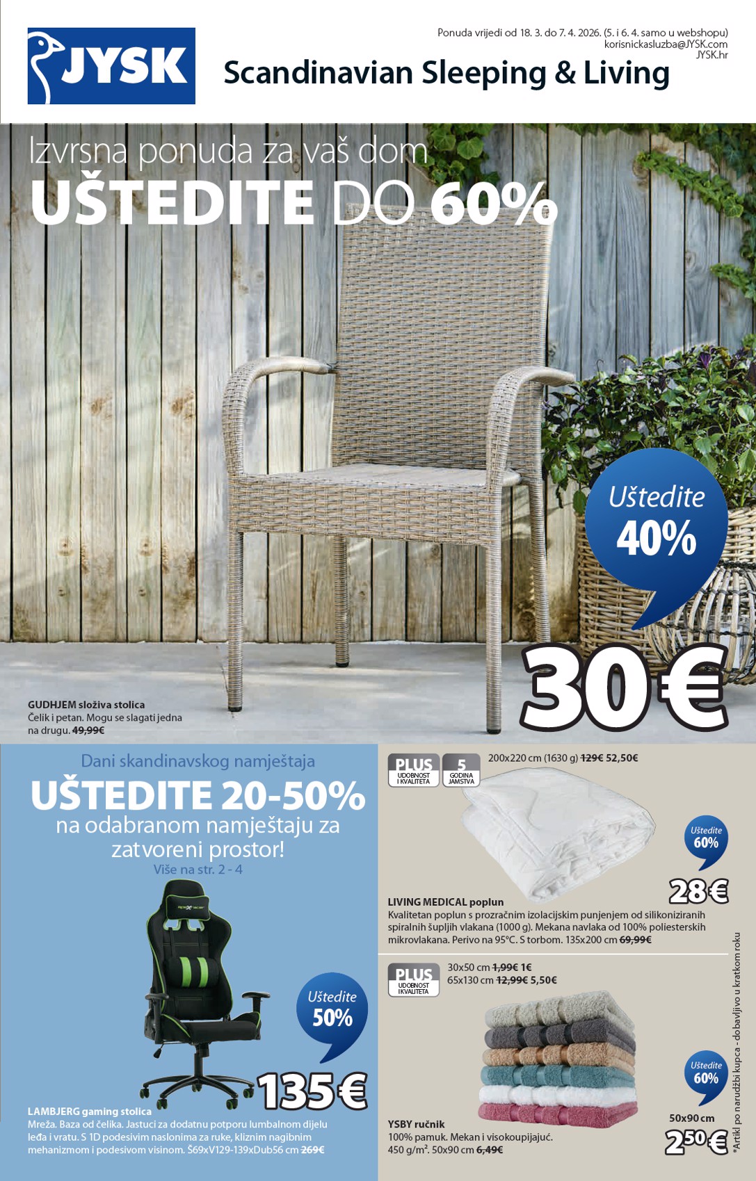 Prelistajte katalog JYSK, vrijedi od 18.03.2026 do 07.04.2026