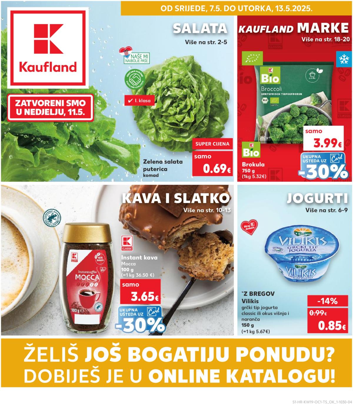 Kaufland - Želiš još bogatiju ponudu katalog vrijedi od 07.05. do 13.05.