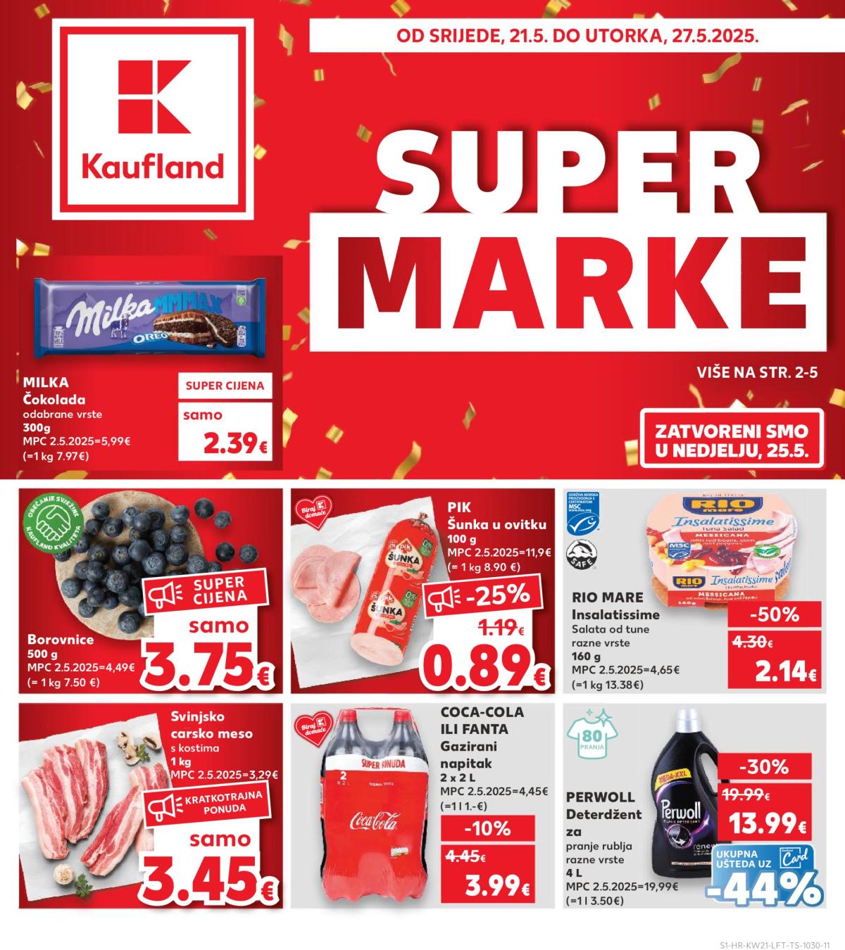 Prelistajte ovaj Kaufland katalog, vrijedi od 21.05. do 27.05.