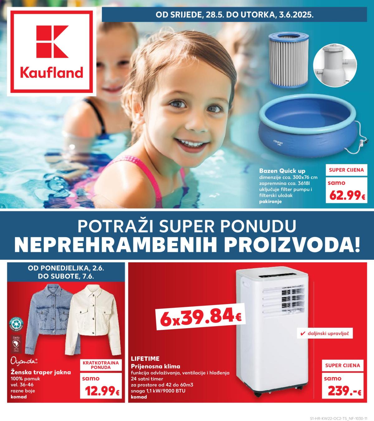 Prelistajte ovaj Kaufland - Neprehrambenih proizvoda katalog, vrijedi od 28.05. do 03.06.
