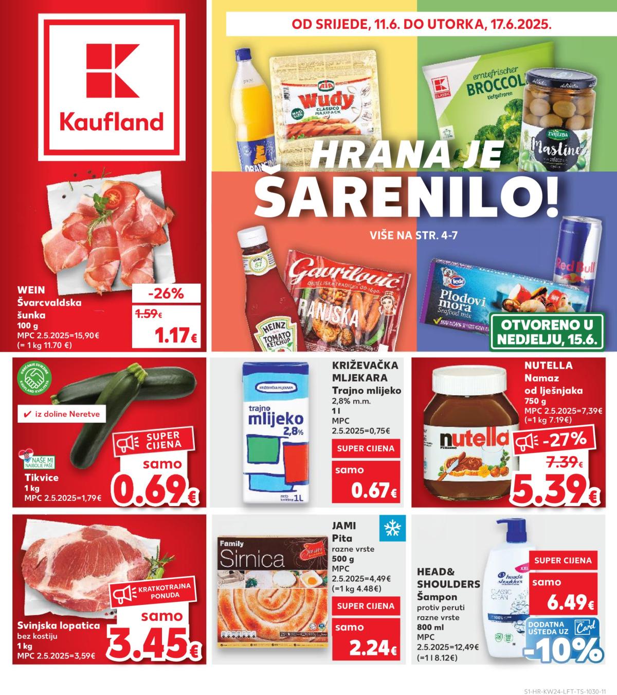 Prelistajte katalog Kaufland, vrijedi od 11.06. do 17.06.