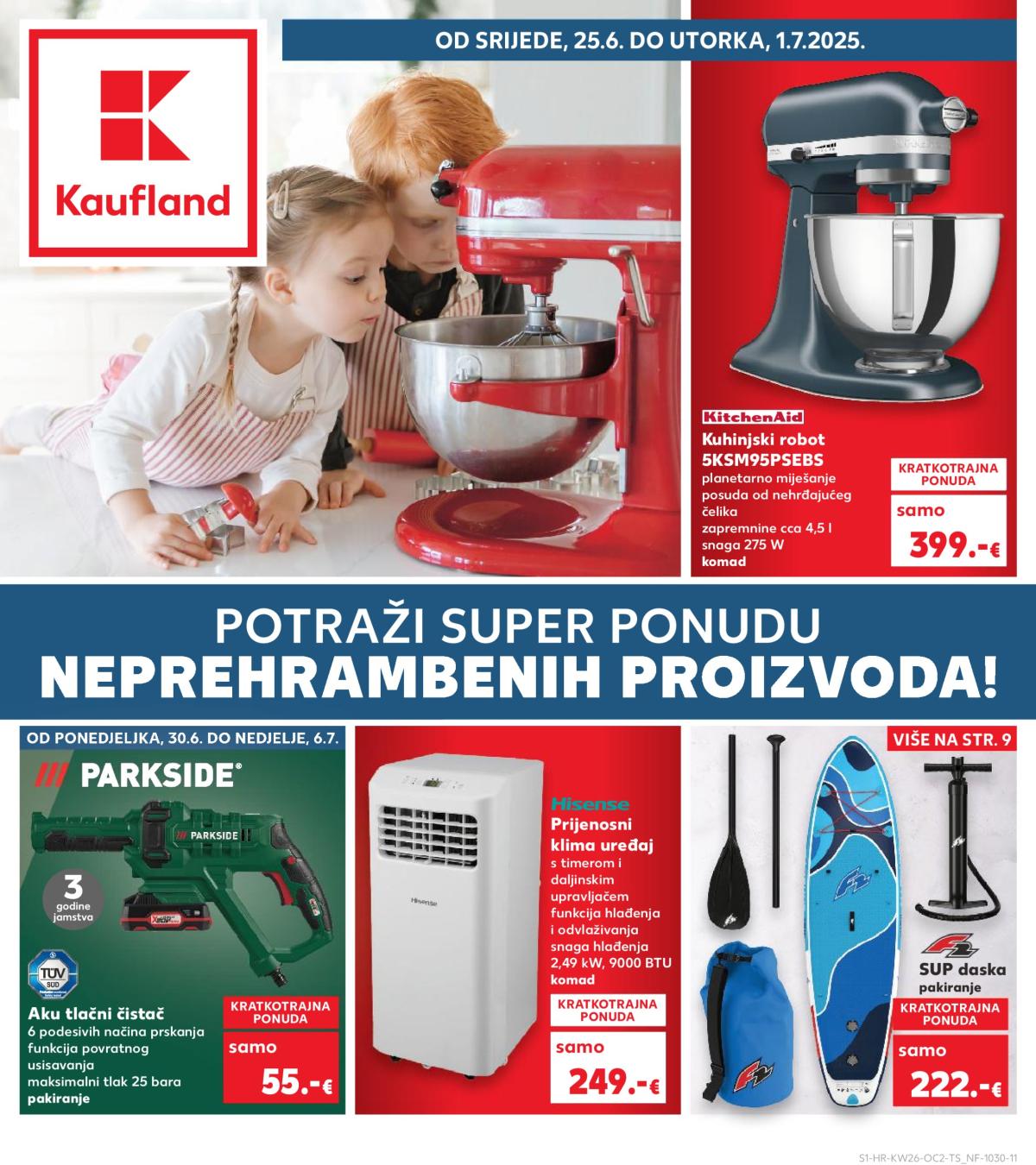 Prelistajte katalog Kaufland - Neprehrambenih proizvoda, vrijedi od 25.06. do 01.07.