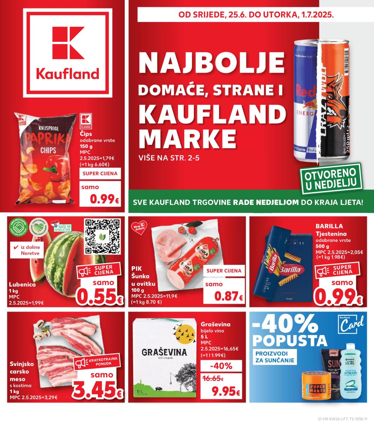 Prelistajte katalog Kaufland, vrijedi od 25.06. do 01.07.