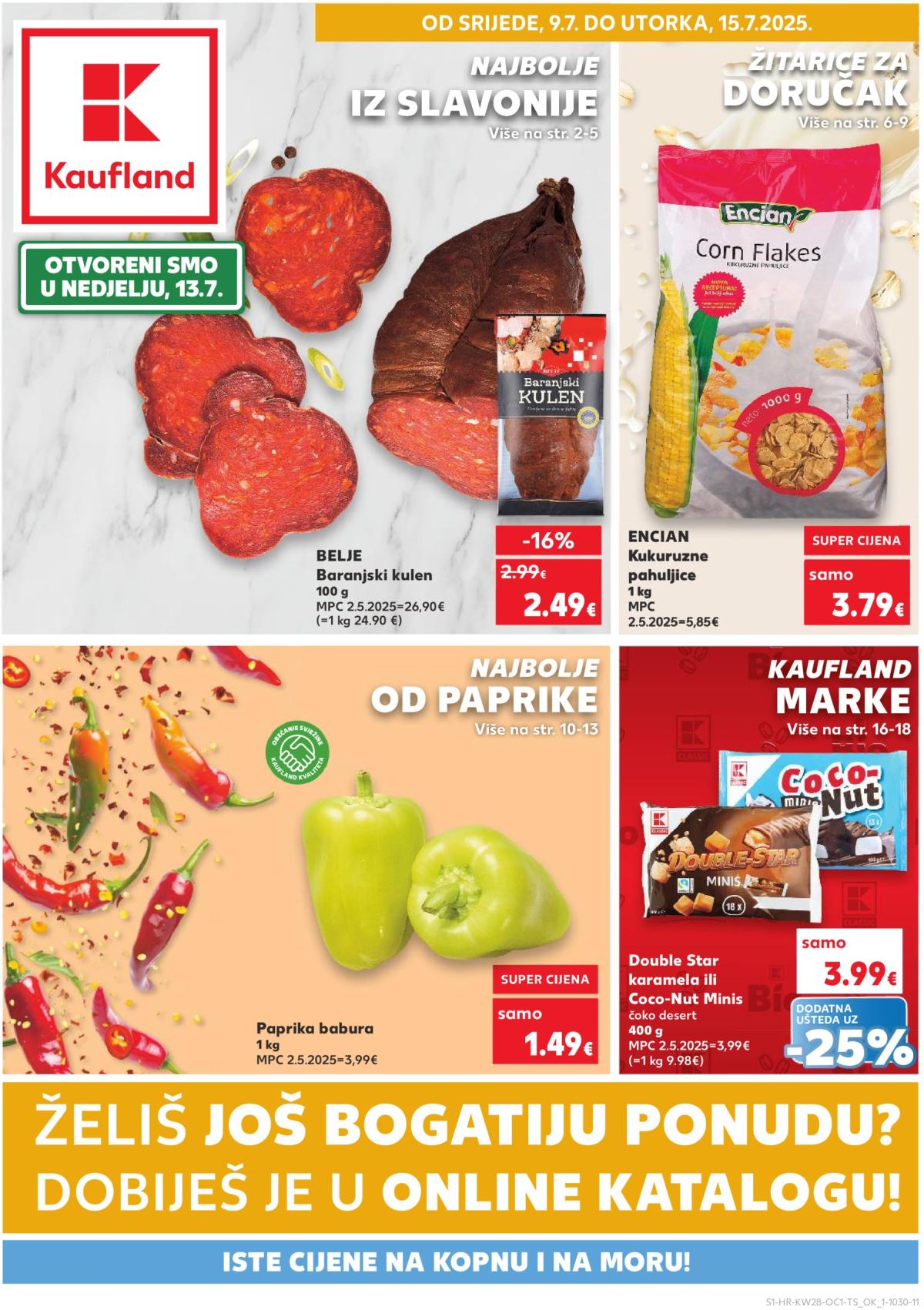 Prelistajte katalog Kaufland - Želiš još bogatiju ponudu, vrijedi od 09.07. do 15.07.