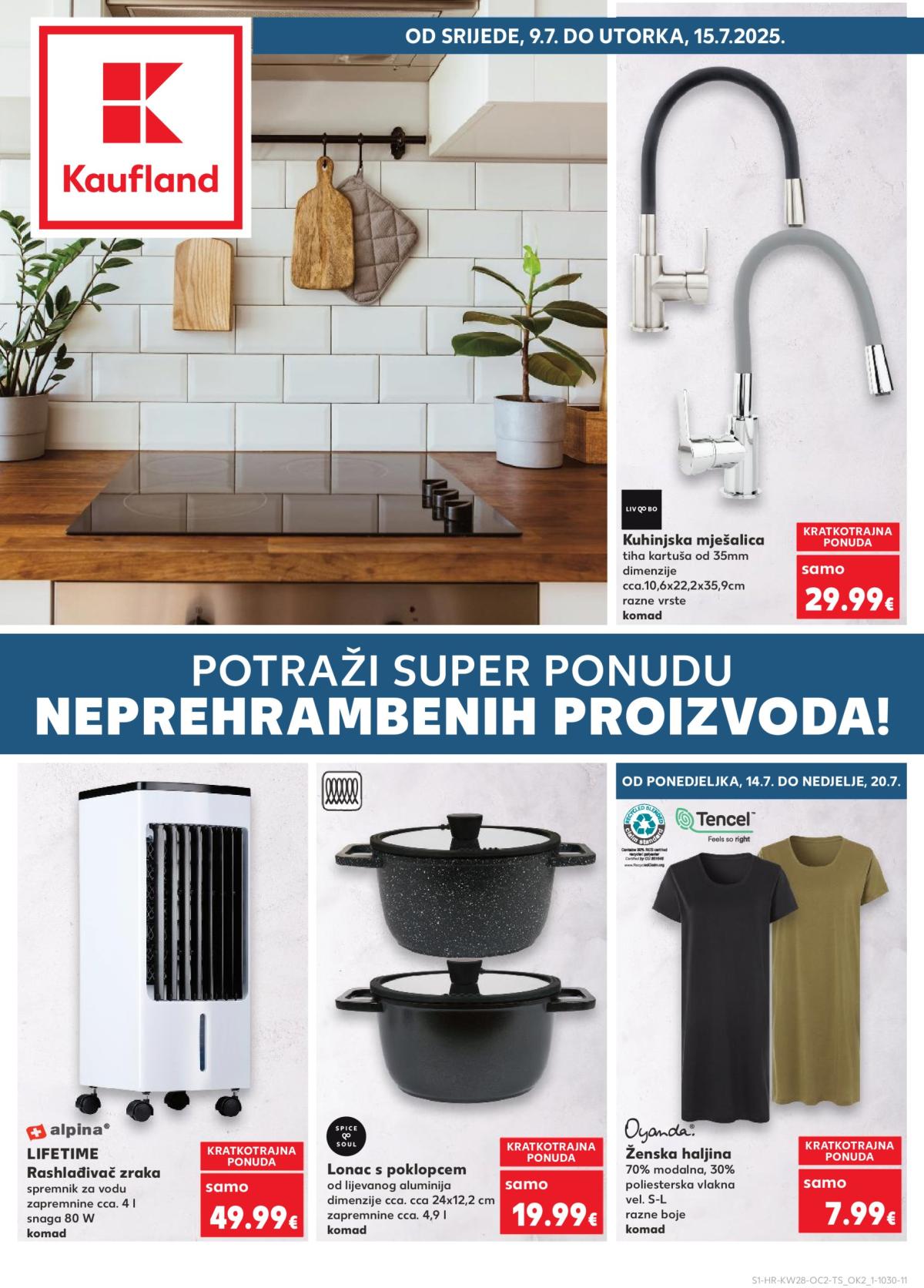 Prelistajte katalog Kaufland - Neprehrambenih proizvoda, vrijedi od 09.07. do 15.07.