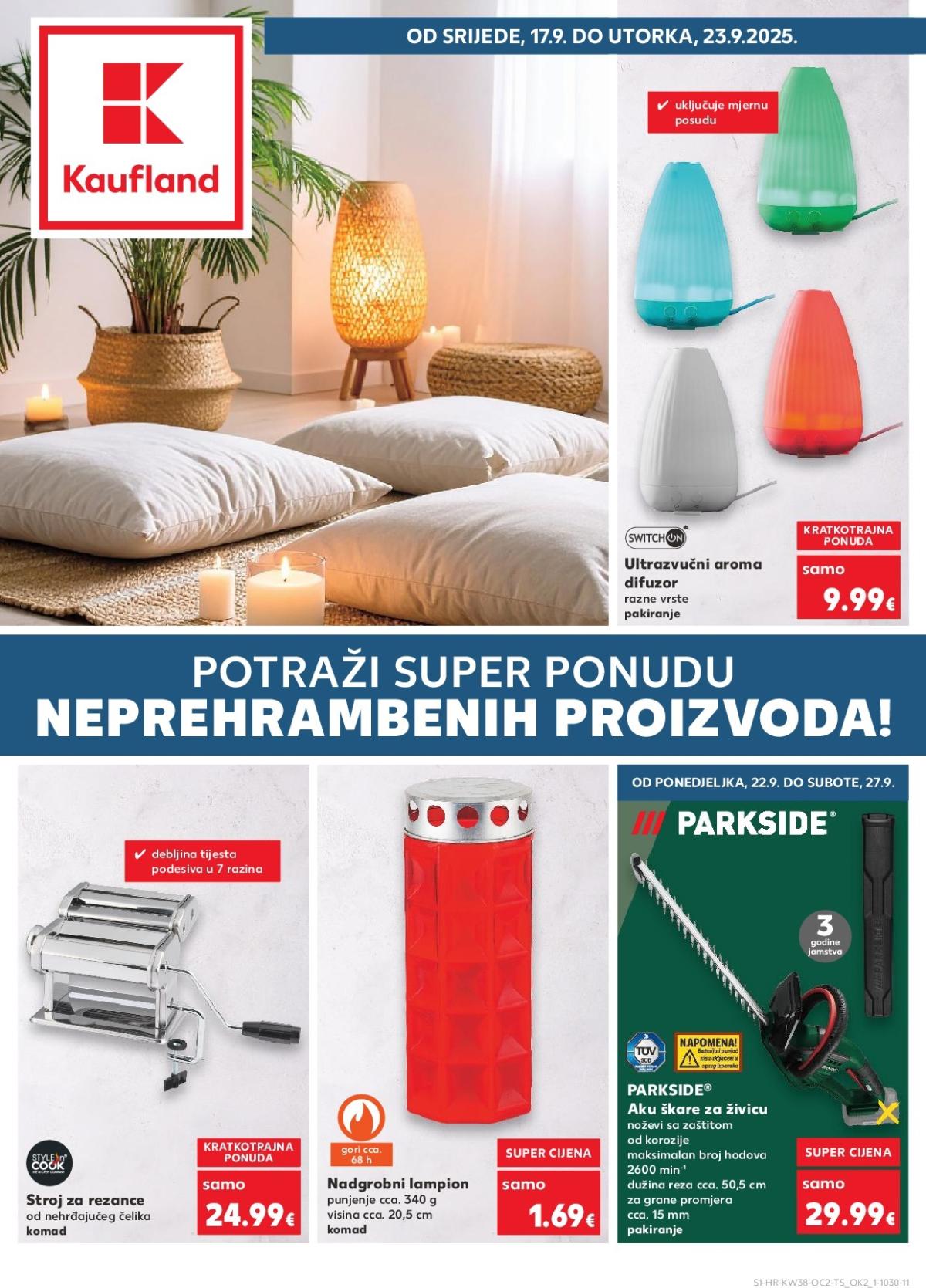 Prelistajte katalog Kaufland - Neprehrambenih proizvoda, vrijedi od 17.09. do 23.09.