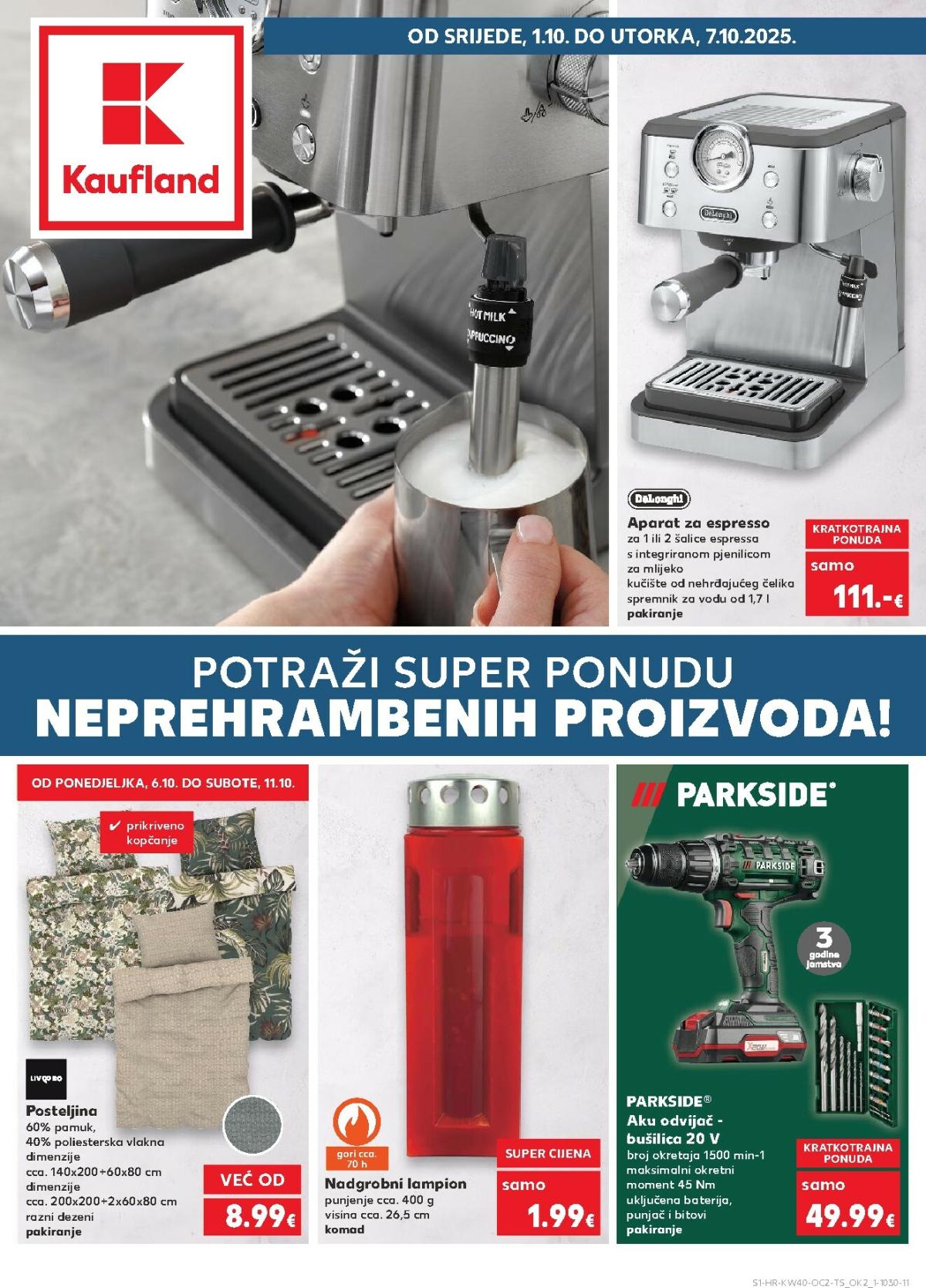 Prelistajte katalog Kaufland - Neprehrambenih proizvoda, vrijedi od 01.10. do 07.10.