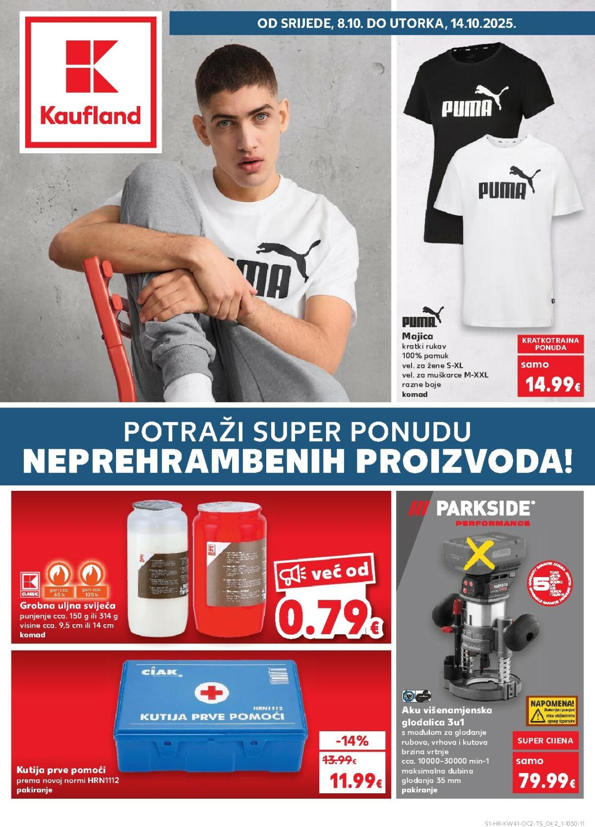 Prelistajte katalog Kaufland - Neprehrambenih proizvoda, vrijedi od 08.10. do 14.10.