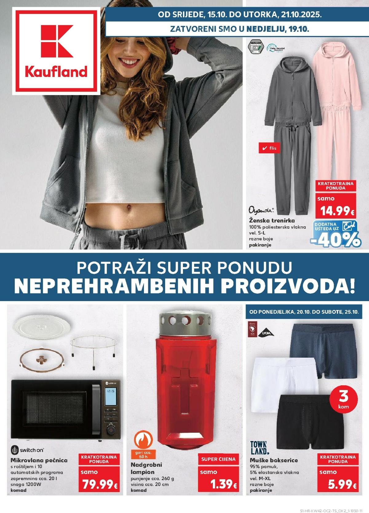 Prelistajte katalog Kaufland - Neprehrambenih proizvoda, vrijedi od 15.10. do 21.10.