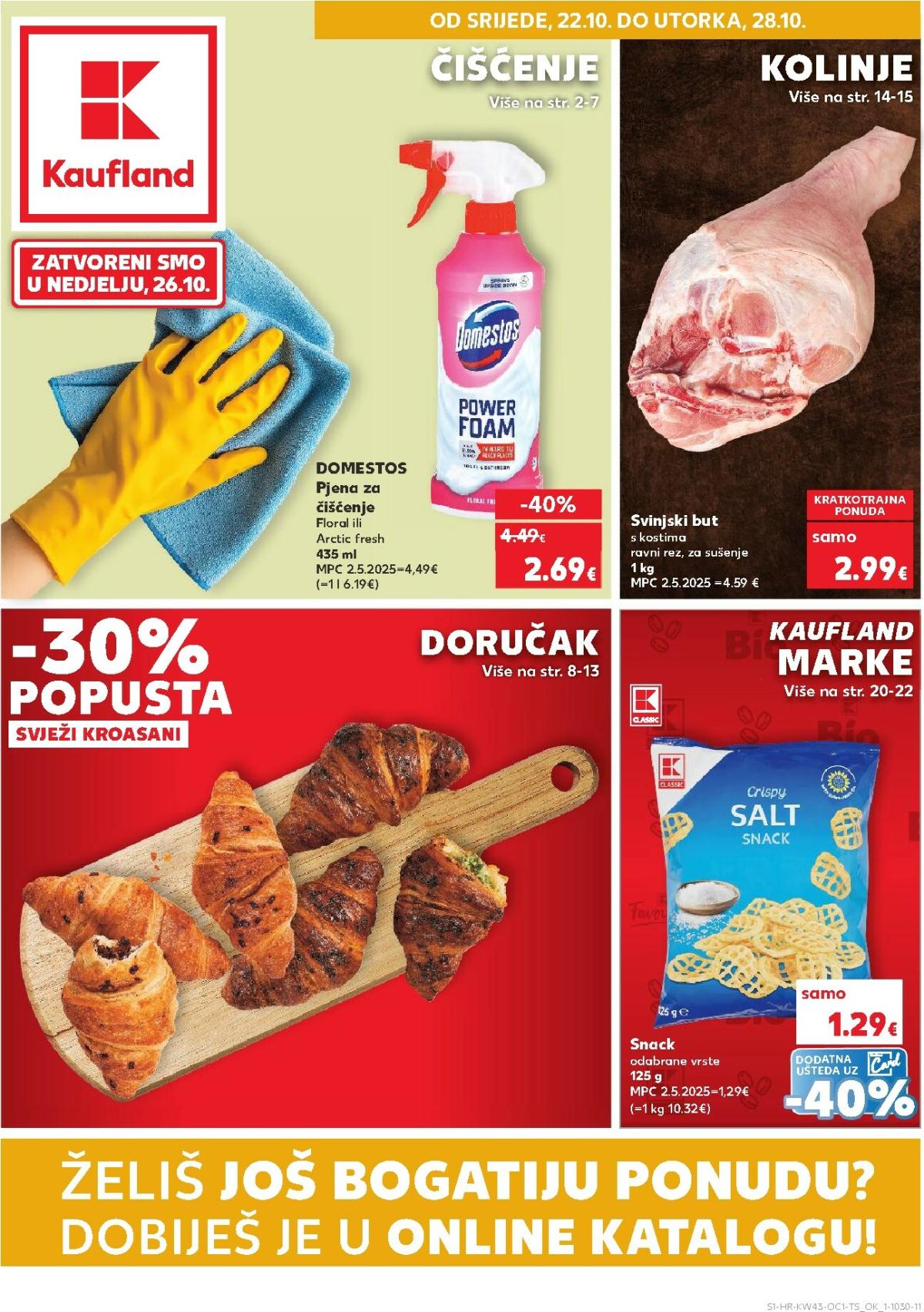 Prelistajte katalog Kaufland - Želiš još bogatiju ponudu, vrijedi od 22.10. do 28.10.