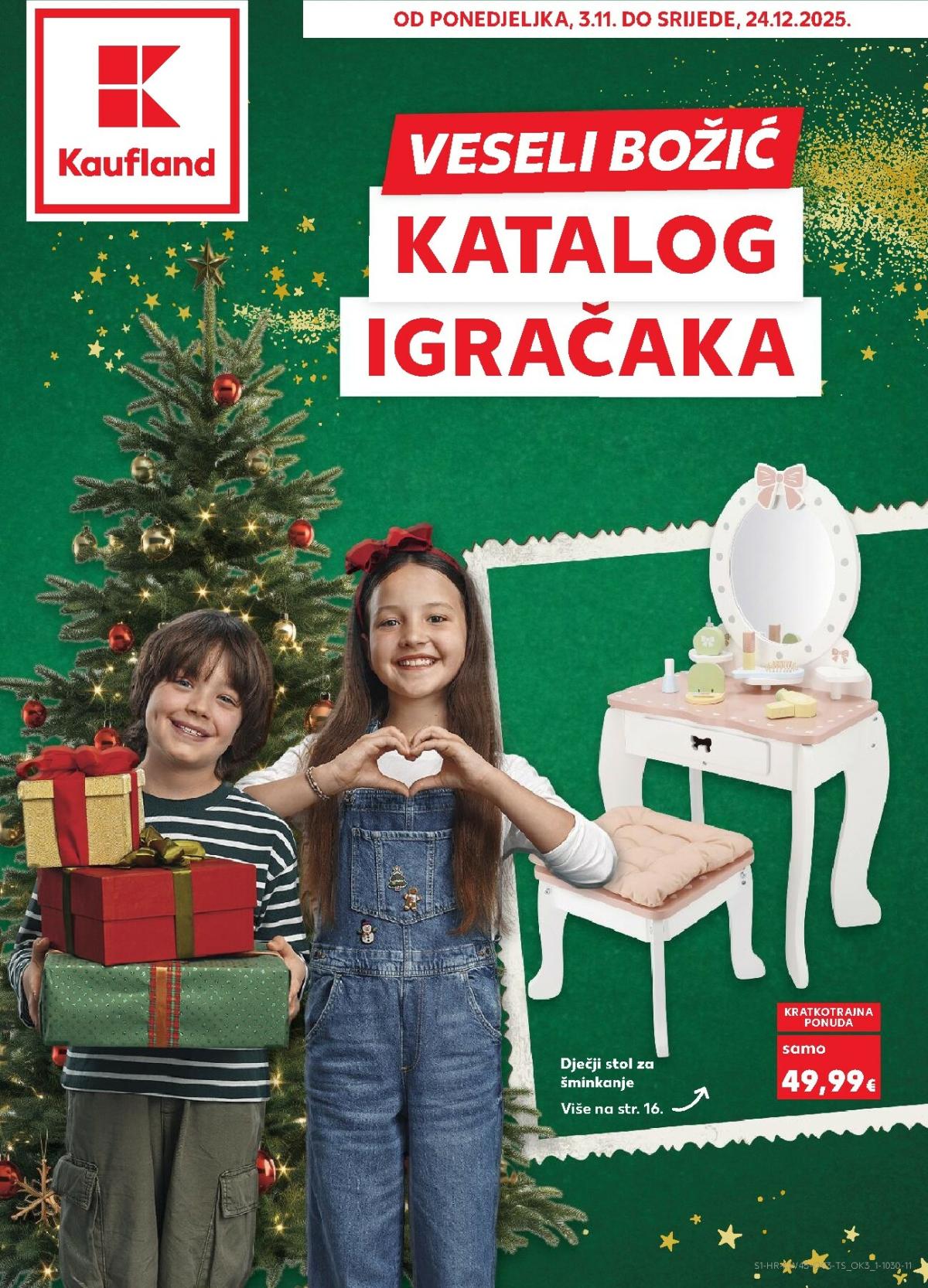 Prelistajte katalog Kaufland - Veseli Božić, vrijedi od 03.11. do 24.12.