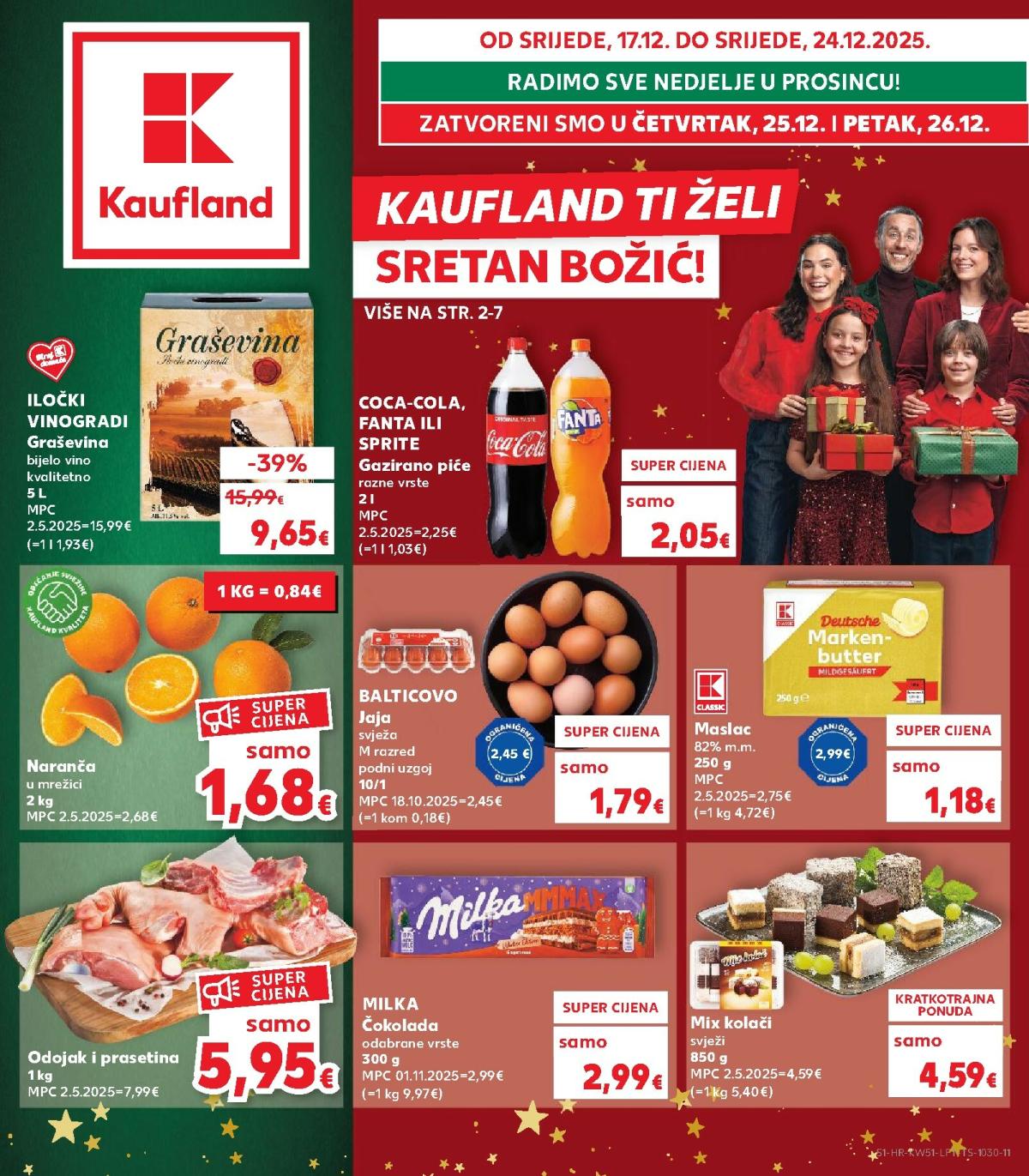 Prelistajte katalog Kaufland, vrijedi od 17.12. do 26.12.