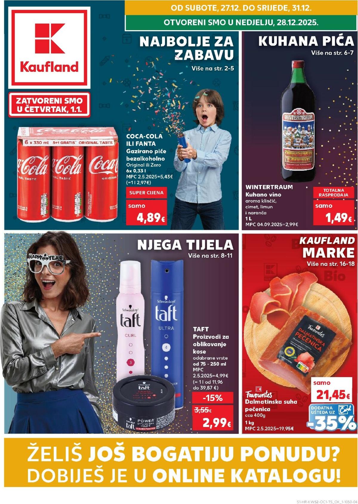 Prelistajte katalog Kaufland - Želiš još bogatiju ponudu, vrijedi od 27.12. do 01.01.